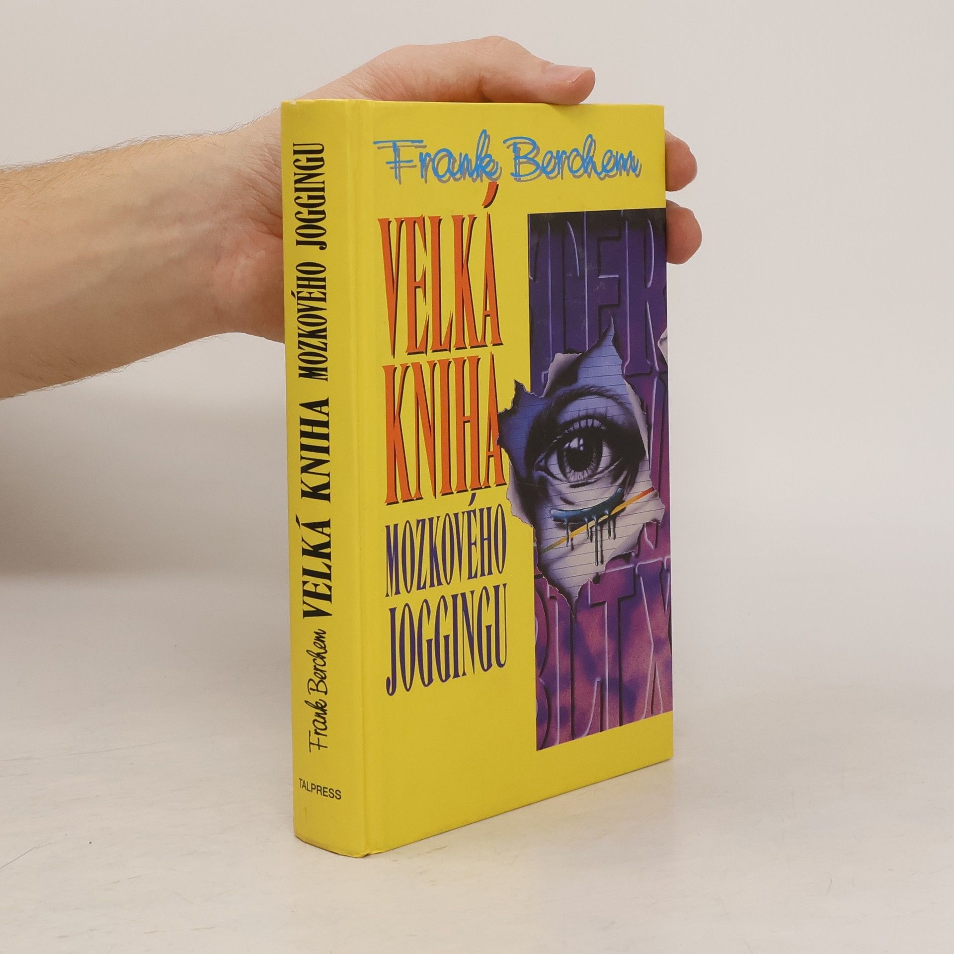 Frank Berchem Velká kniha mozkového joggingu