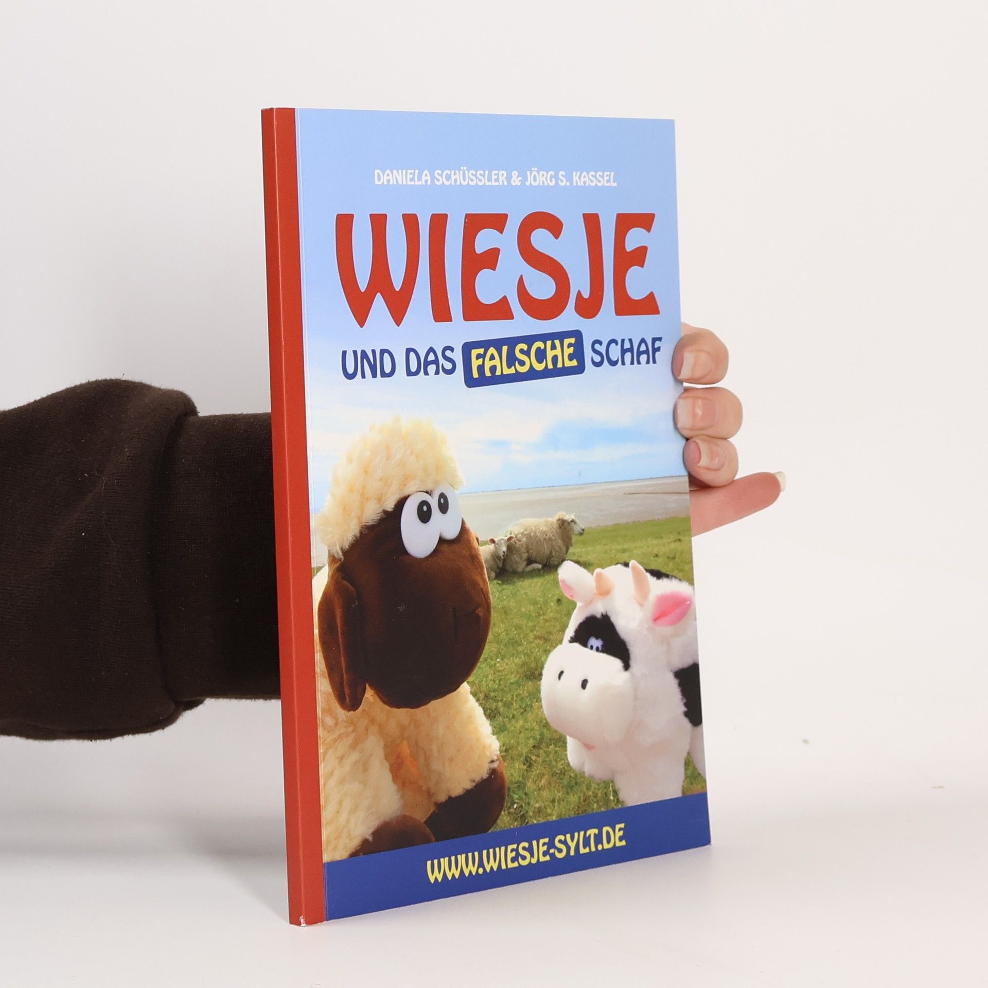 Daniela Schüssler Wiesje und das falsche Schaf
