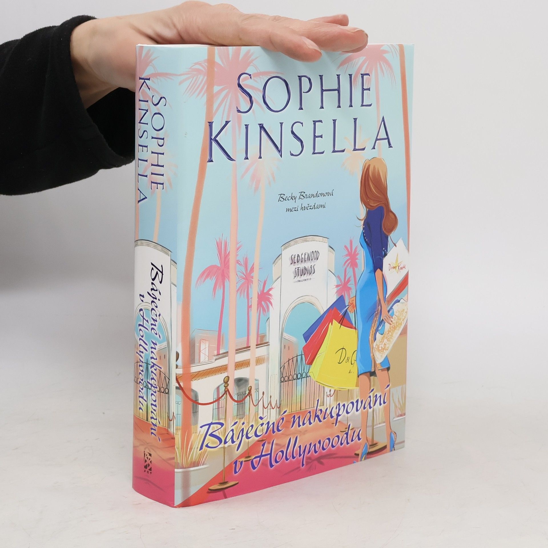 Sophie Kinsella Báječné nakupování v Hollywoodu