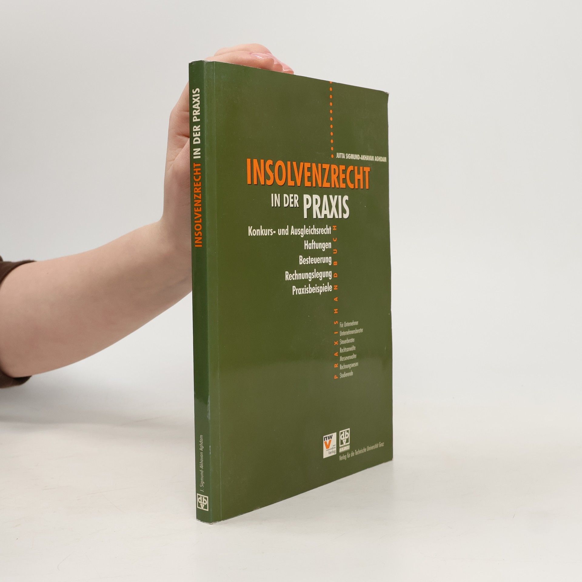 Jutta Sigmund Akhavan Aghdam Insolvenzrecht in der Praxis