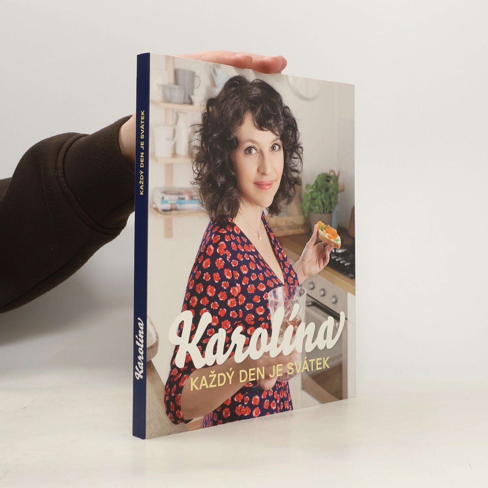 Karolina Kamberská Karolína : každý den je svátek