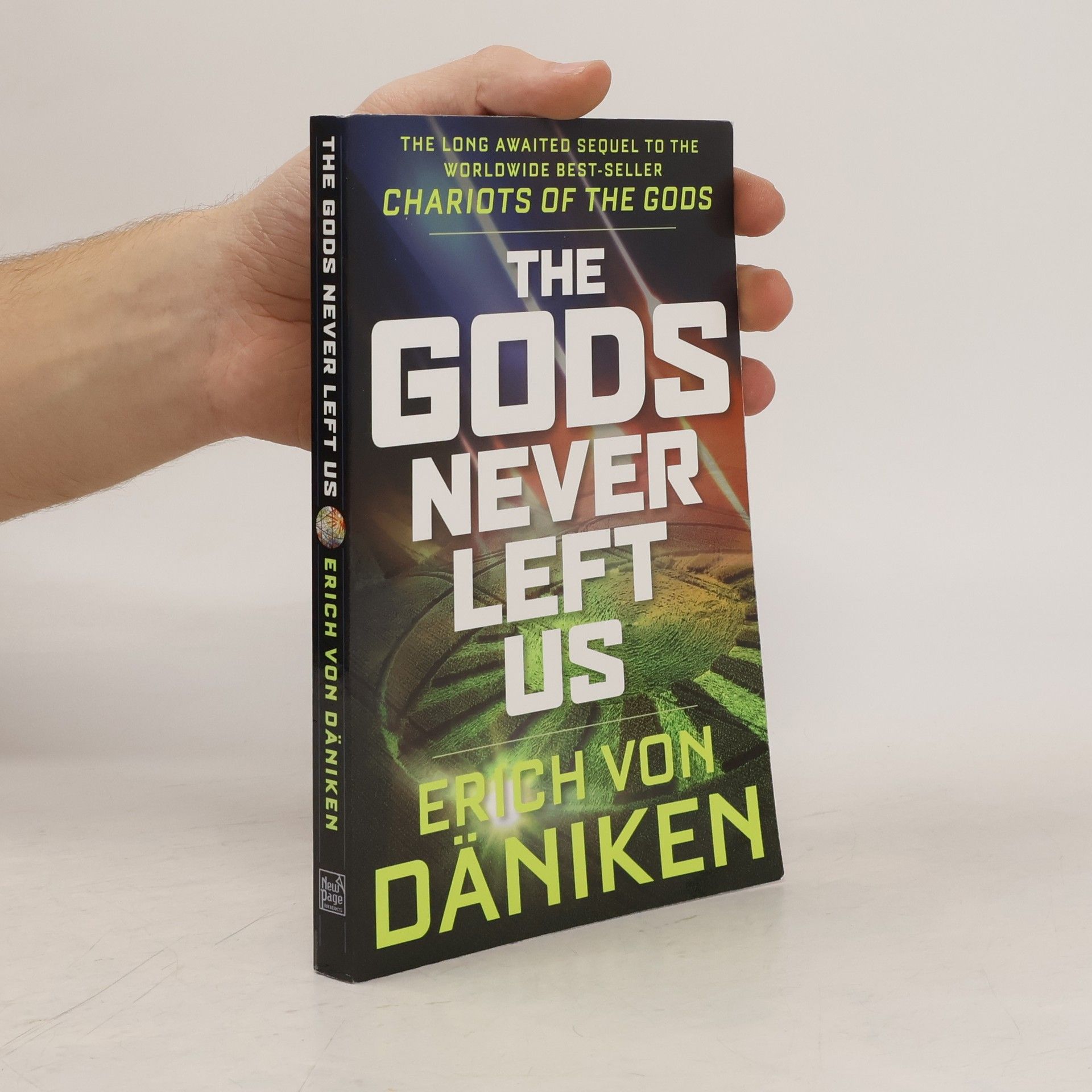 Erich von Däniken The Gods Never Left Us