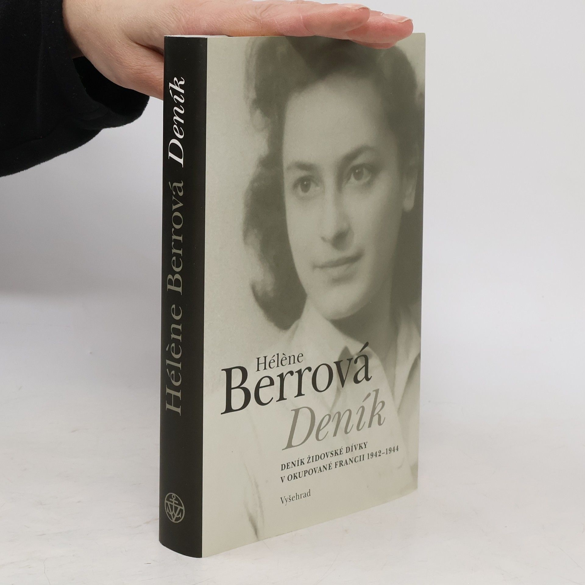 Hélene Berrová Deník. Deník židovské dívky v okupované Francii 1942-1944.