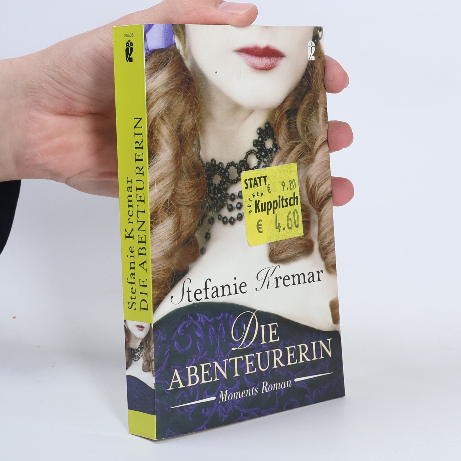 Stefanie Kremar Die Abenteurerin. Roman