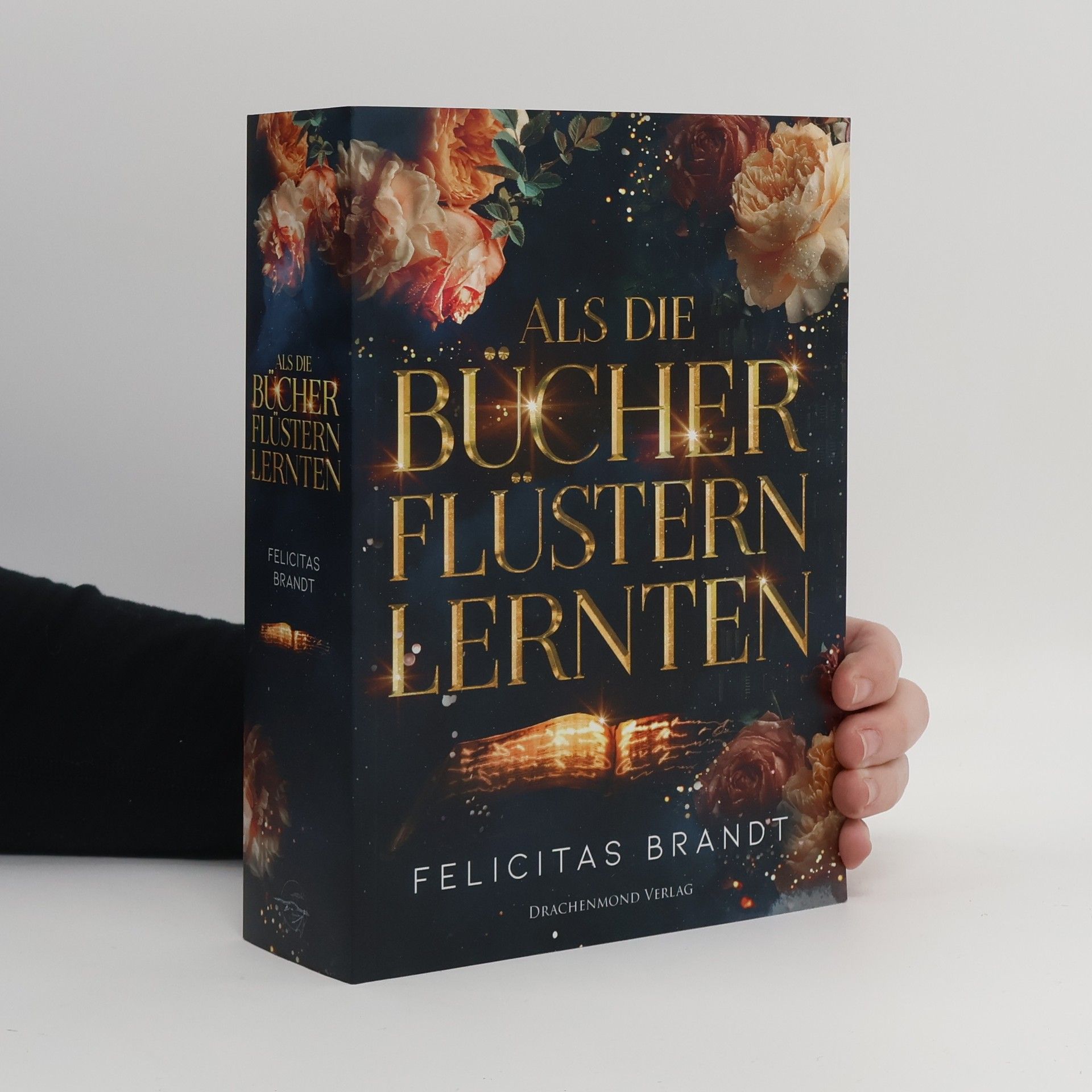 Felicitas Brandt Als die Bücher flüstern lernten