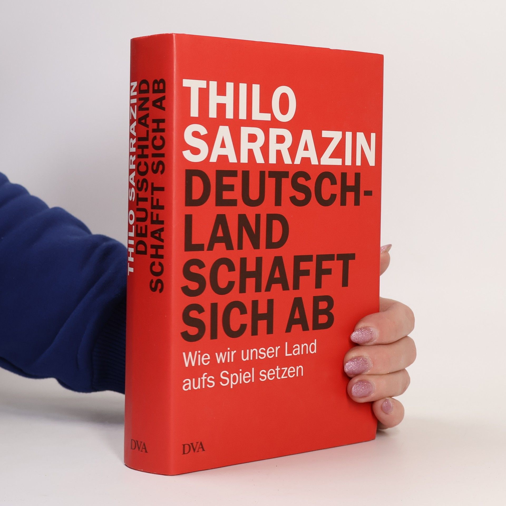 Thilo Sarrazin Deutschland schafft sich ab