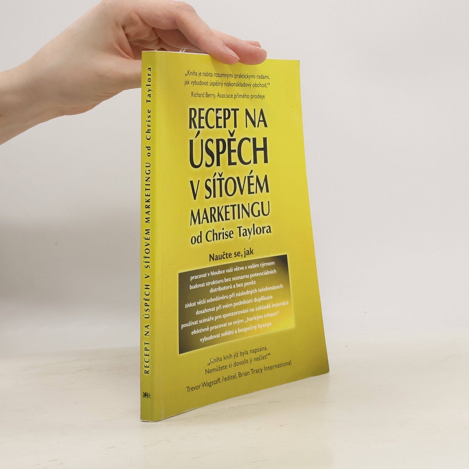 Chris Taylor Recept na úspěch v síťovém marketingu