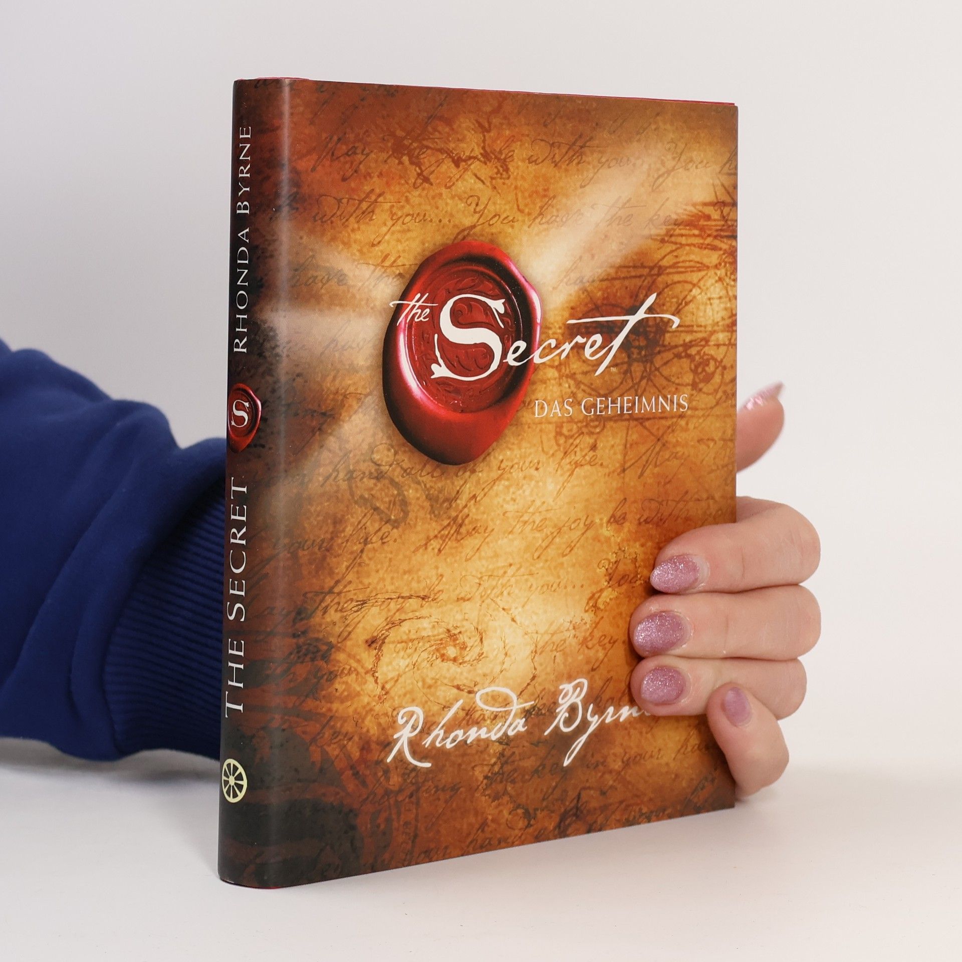 Rhonda Byrne The Secret. Das Geheimnis