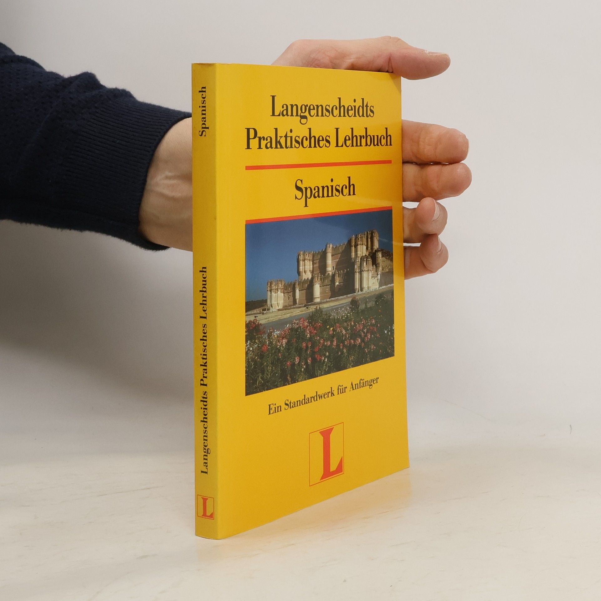 kolektiv Langenscheidts praktisches Lehrbuch Spanisch