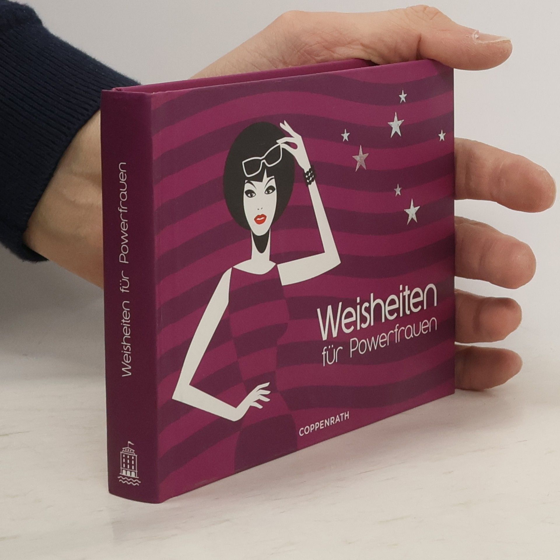 Nicole Rademacher Weisheiten für Powerfrauen