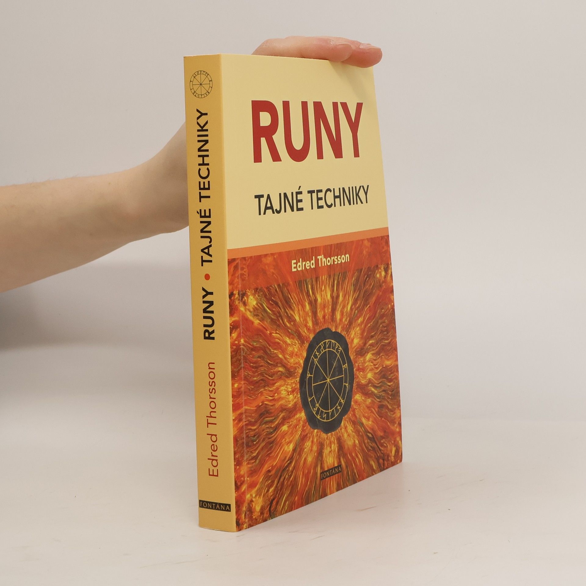 Stephen Edred Flowers Runy: tajné techniky germánských runových mágů