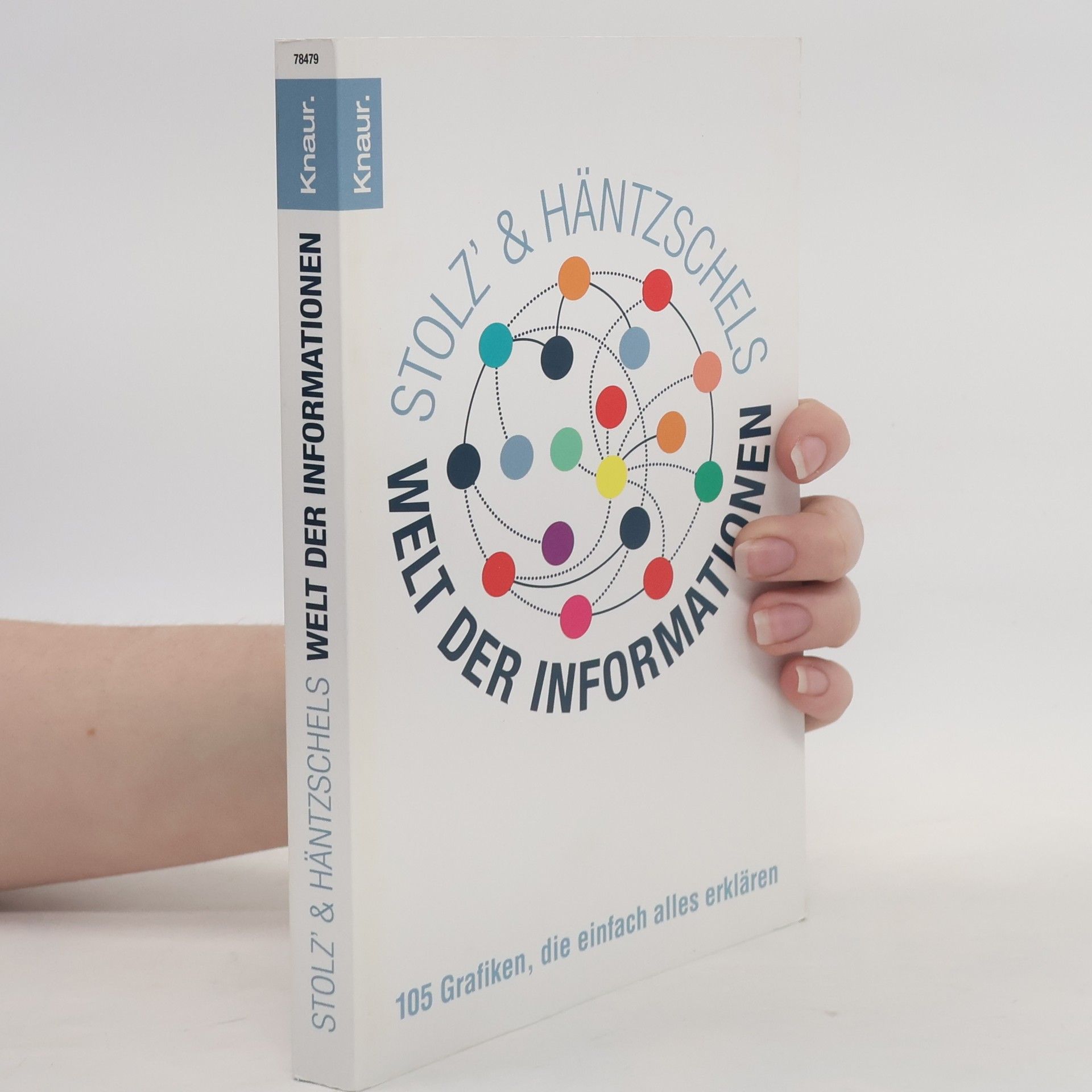 Matthias Stolz Stolz’ & Häntzschels Welt der Informationen