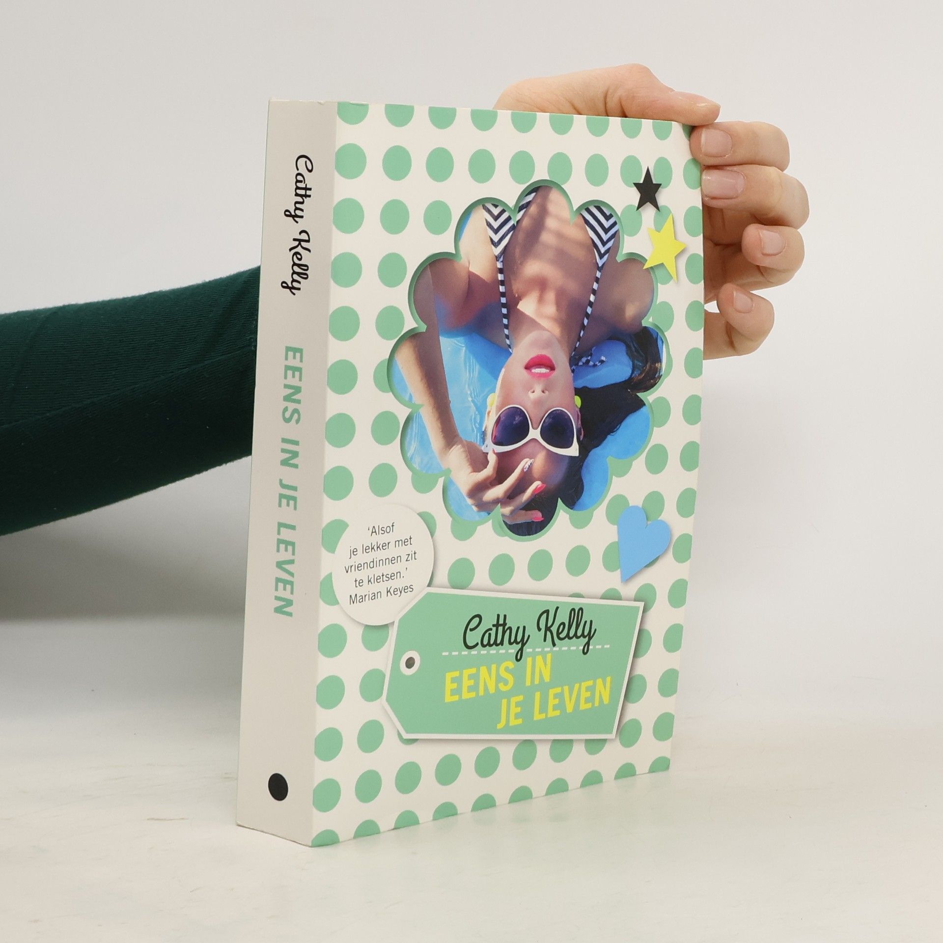 Cathy Kelly Eens in je leven