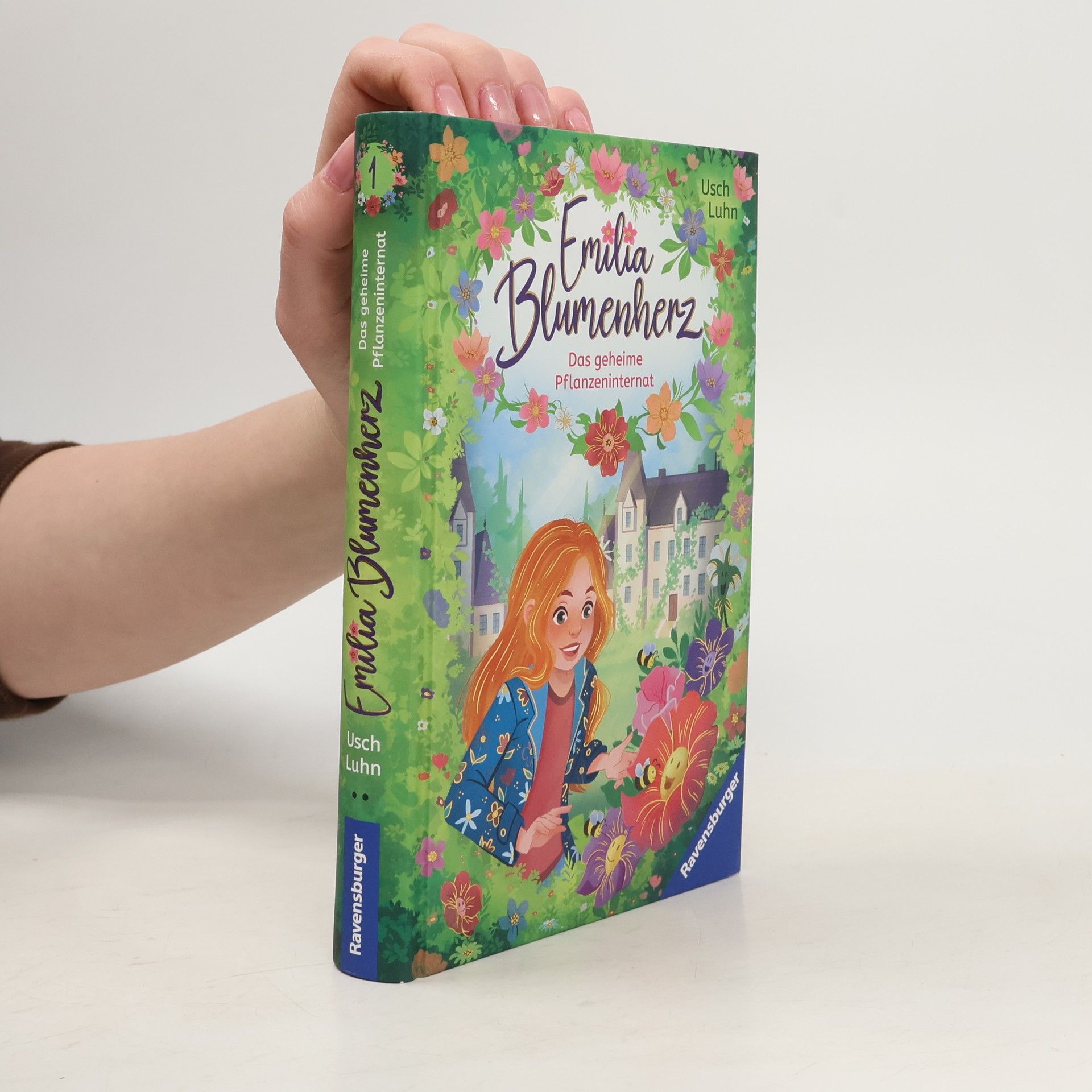Usch Luhn Emilia Blumenherz - 1: Das geheime Pflanzeninternat