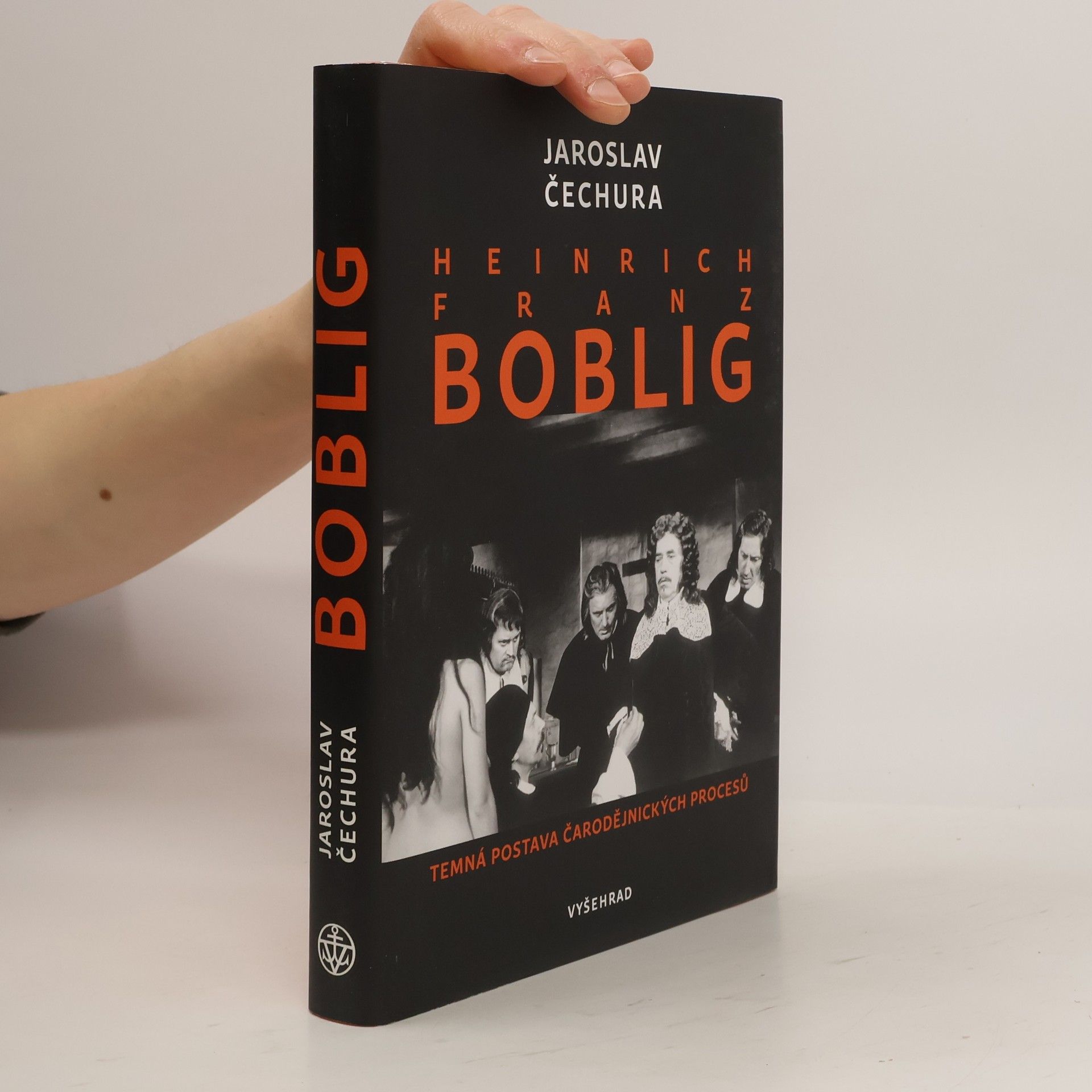 Jaroslav Čechura Heinrich Franz Boblig: Temná postava čarodějnických procesů