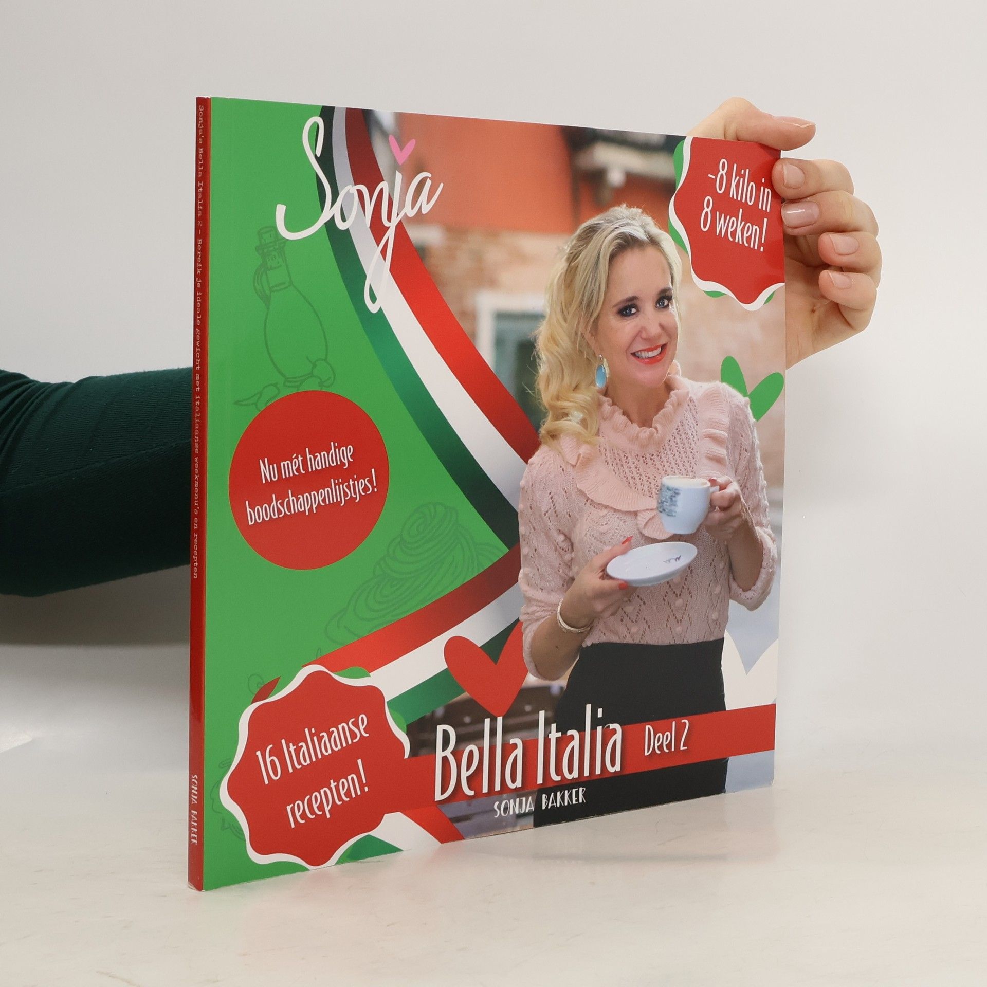 Sonja Bakker Sonja. Bella Italia Deel 2