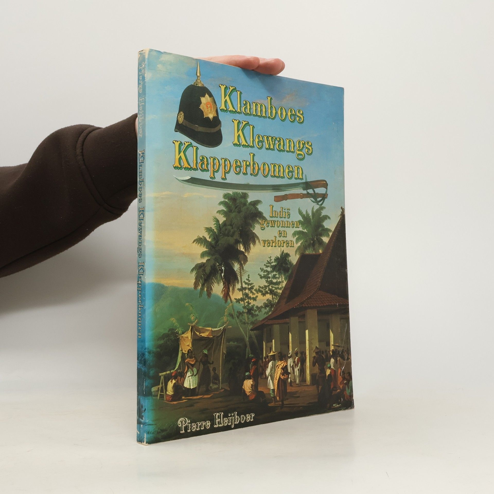 Pierre Heijboer Klamboes, klewangs, klapperbomen