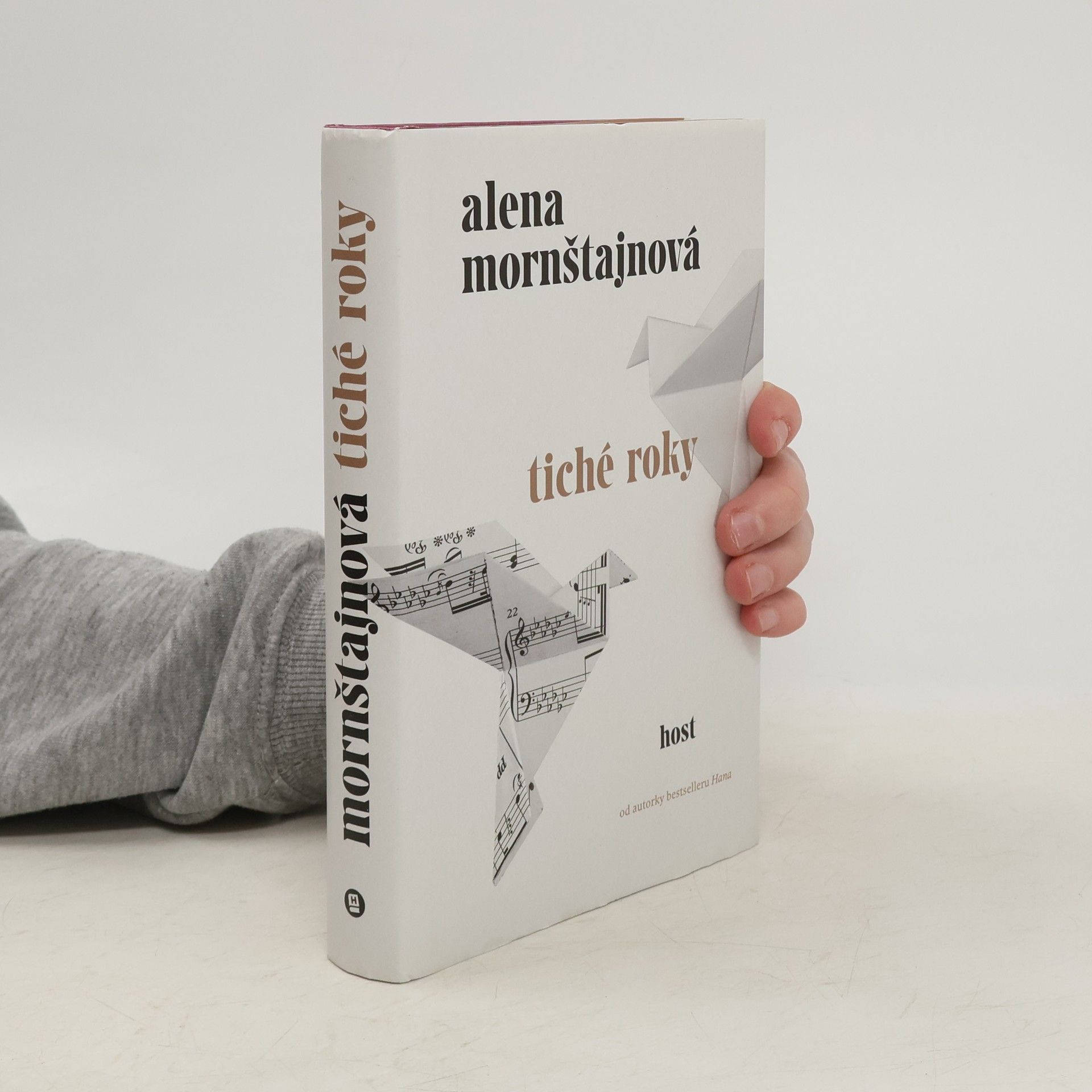 Alena Mornštajnová Tiché roky