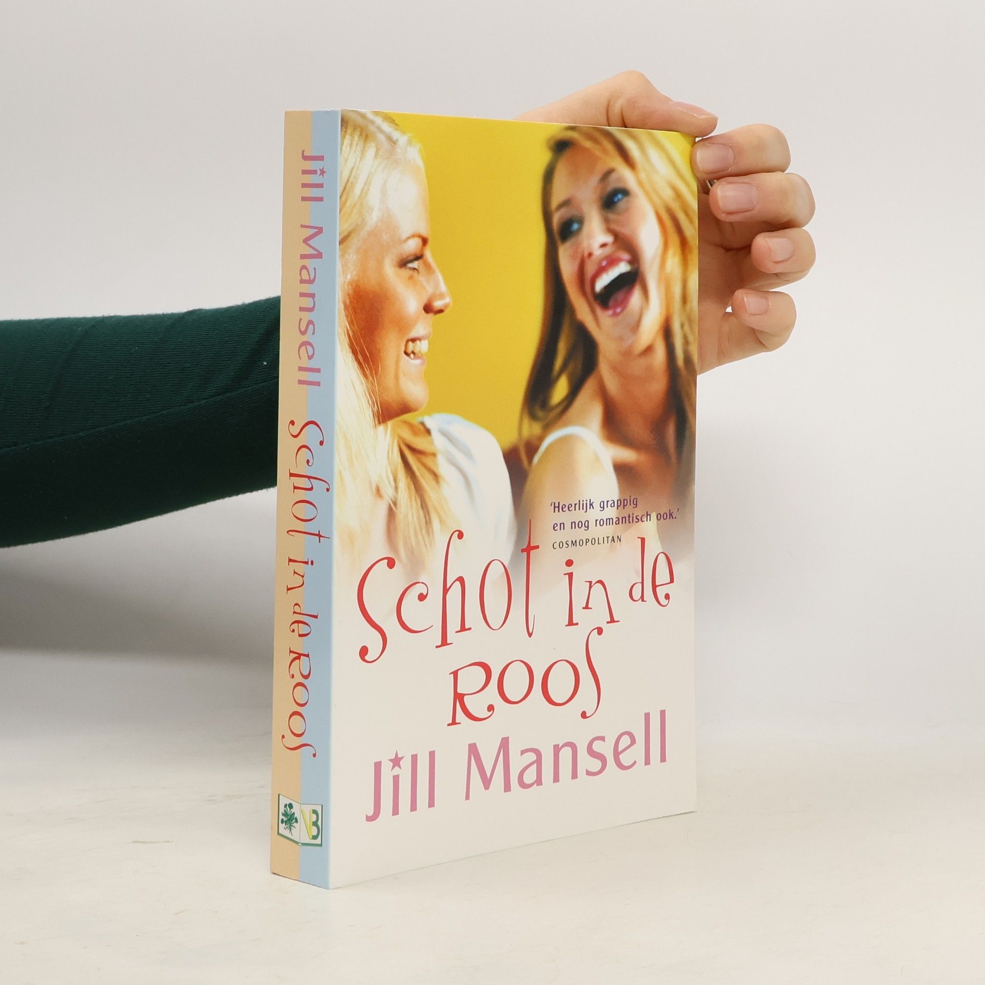 Jill Mansell Schot in de roos