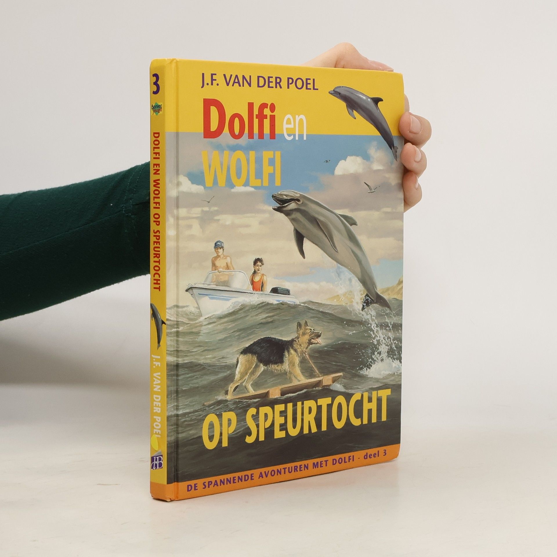 J.F. van der Poel Dolfi en Wolfi op speurtocht