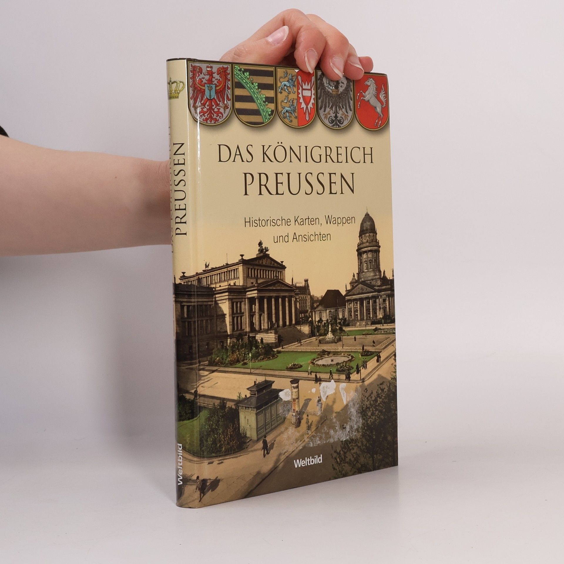 Manfred Neugebauer Das Königreich Preussen