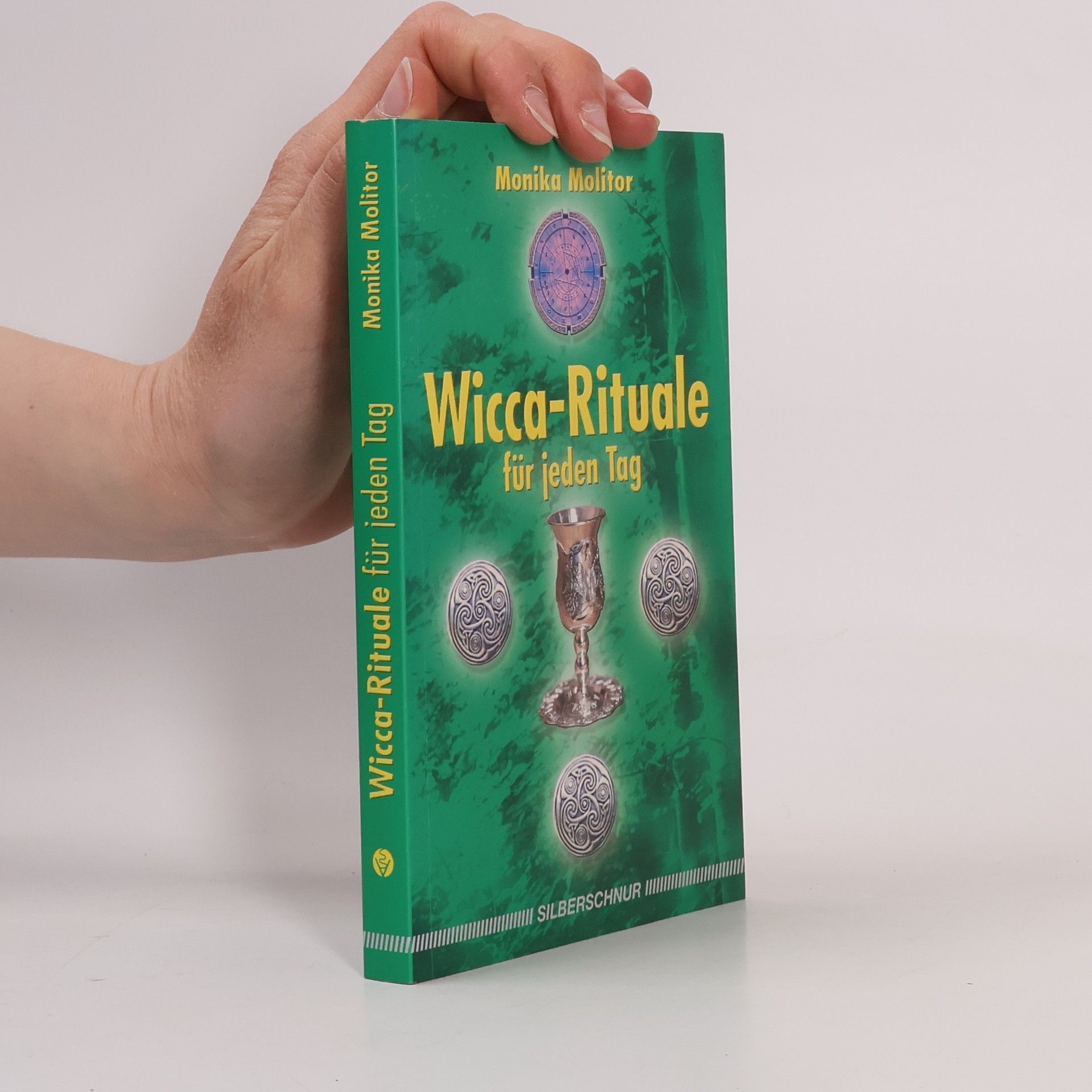 Monika Molitor Wicca-Rituale für jeden Tag