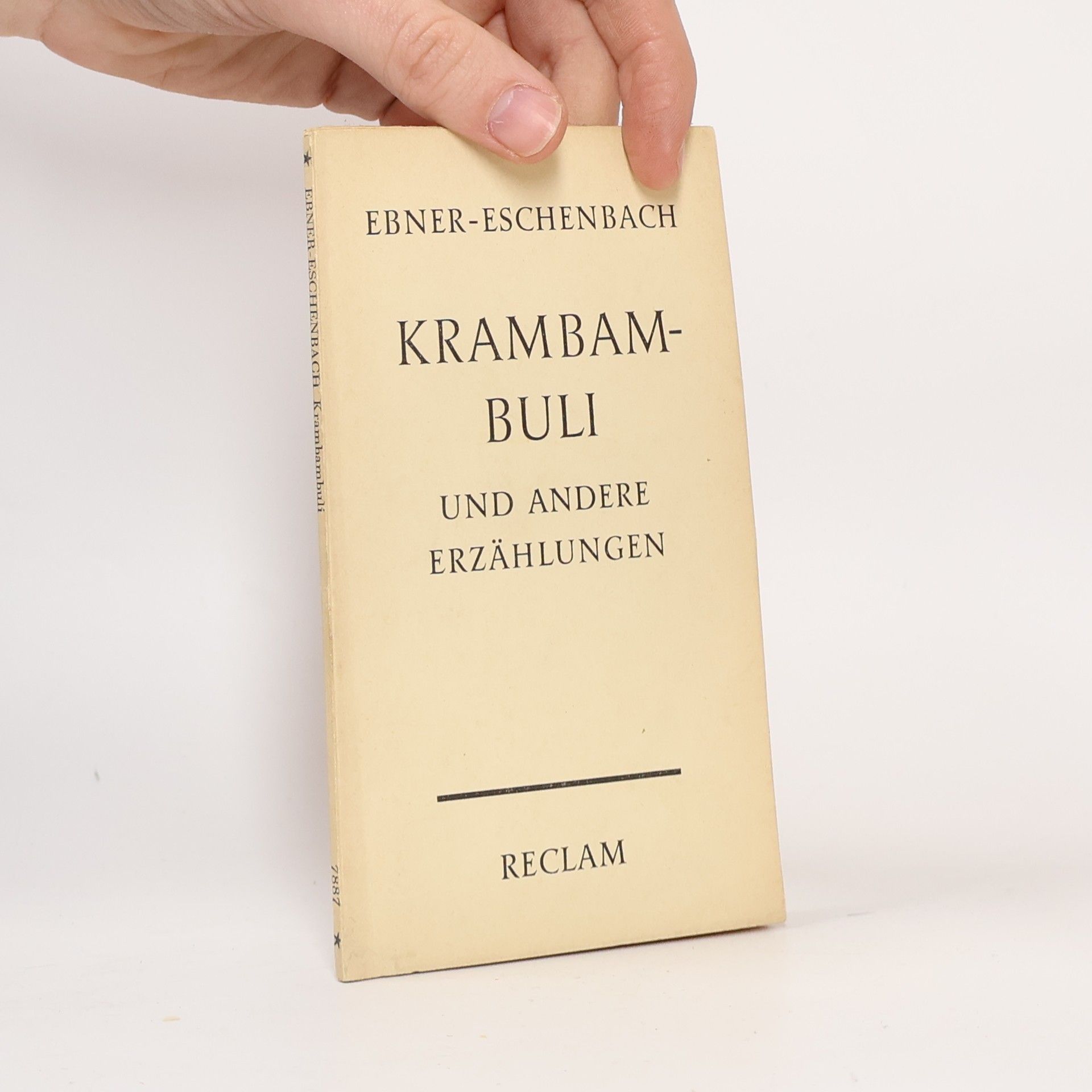 Marie von Ebner-Eschenbach Krambambuli und andere Erzählungen