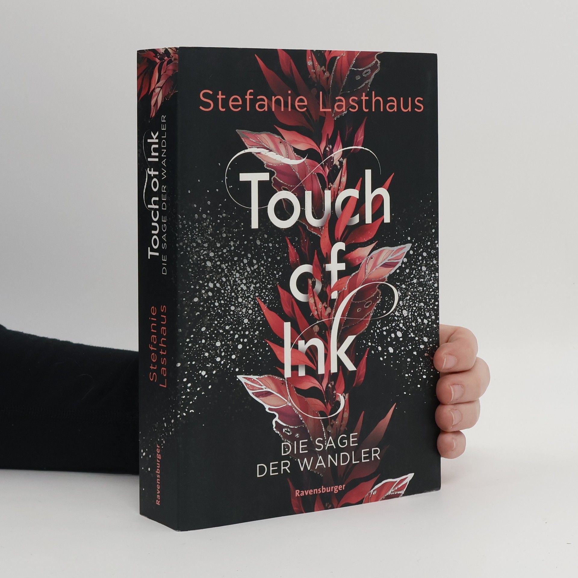Stefanie Lasthaus Touch of Ink: Die Sage der Wandler