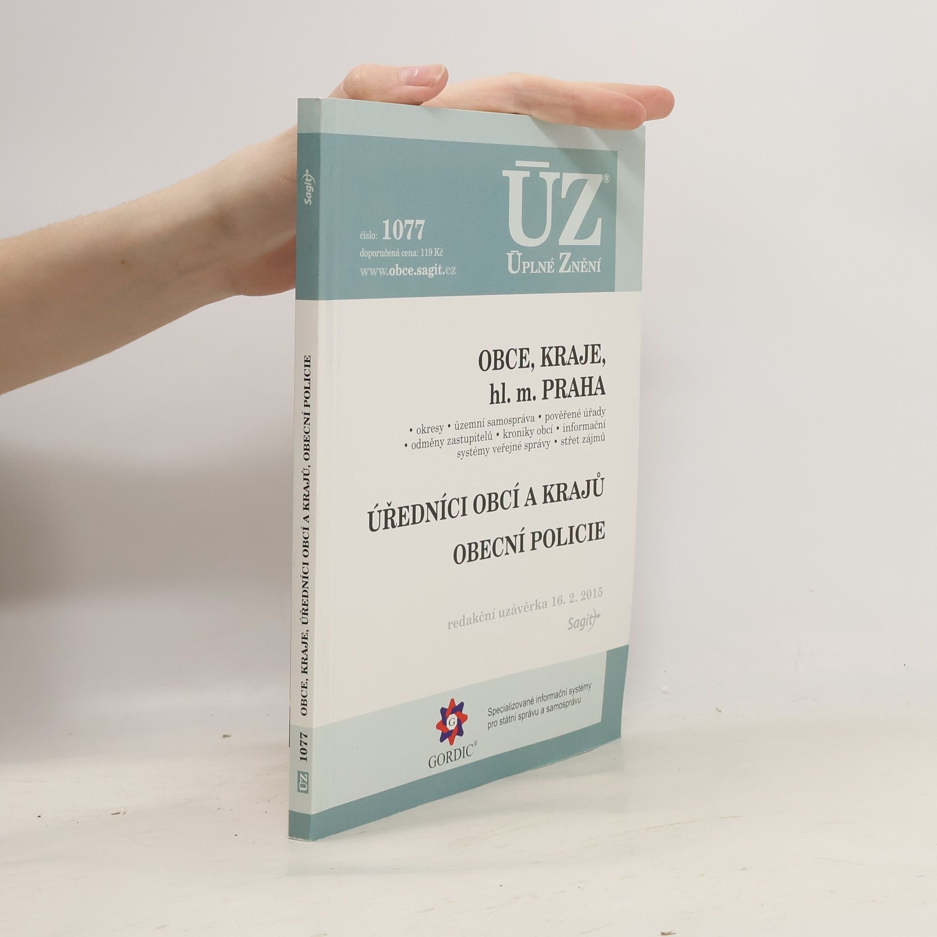 kolektiv Obce, kraje, hl. m. Praha. Úředníci obcí a krajů. Obecní policie