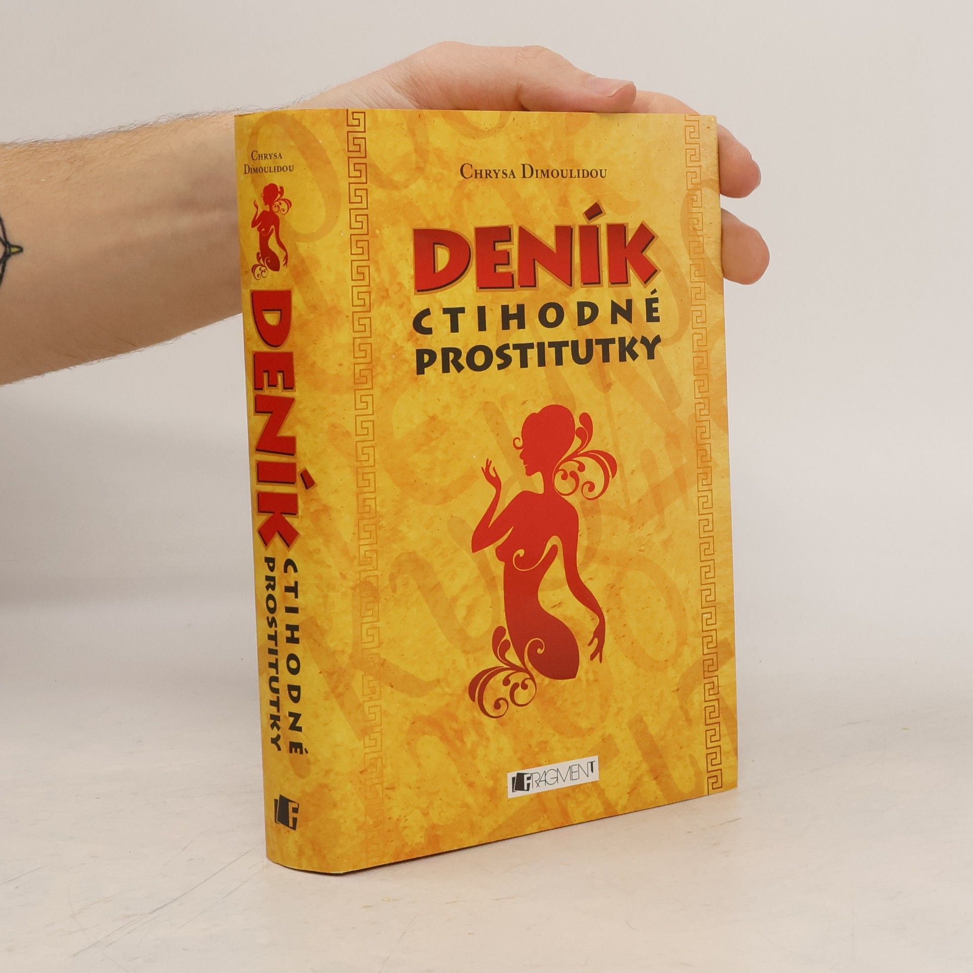 Chryssa Dimoulidou Deník ctihodné prostitutky