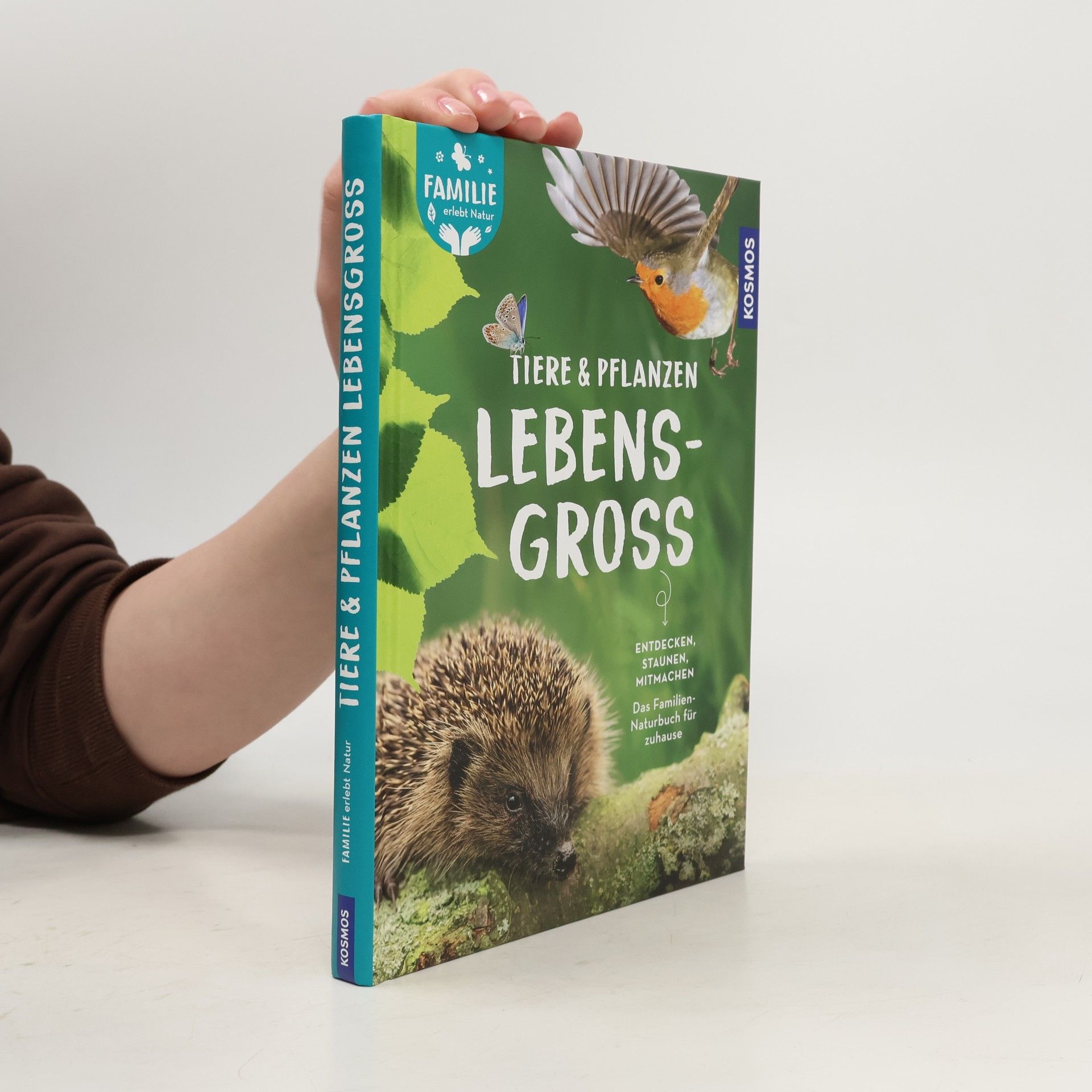 Familie entdeckt Natur: Tiere und Pflanzen lebensgroß