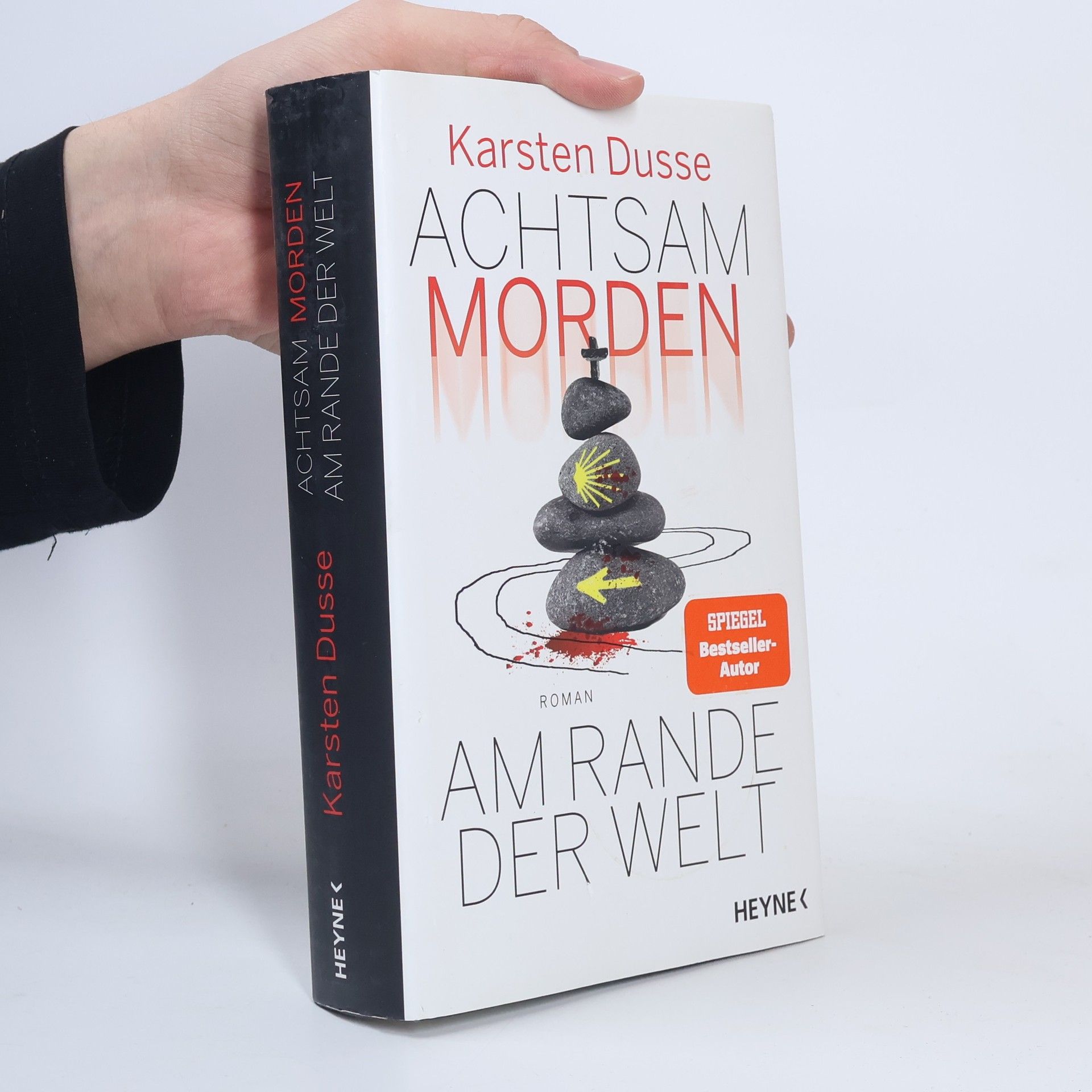 Karsten Dusse Achtsam morden am Rande der Welt