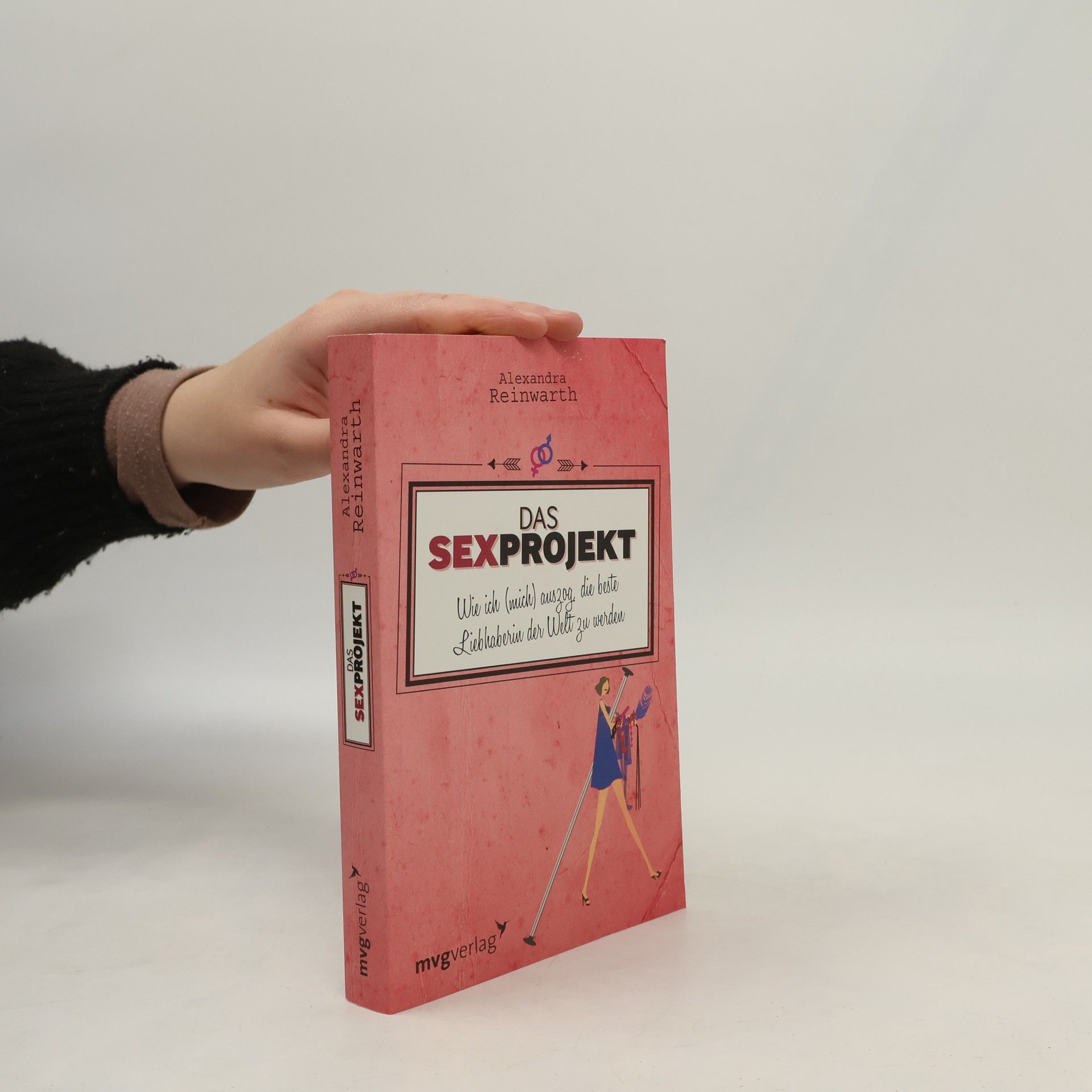 Alexandra Reinwarth Das Sexprojekt