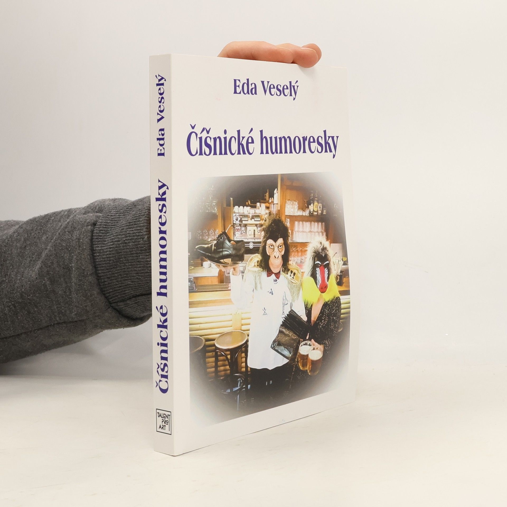 Eda Veselý Číšnické humoresky