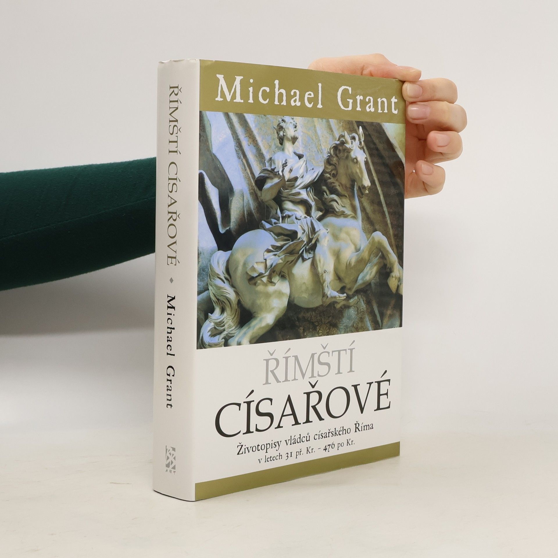 Michael Grant Římští císařové