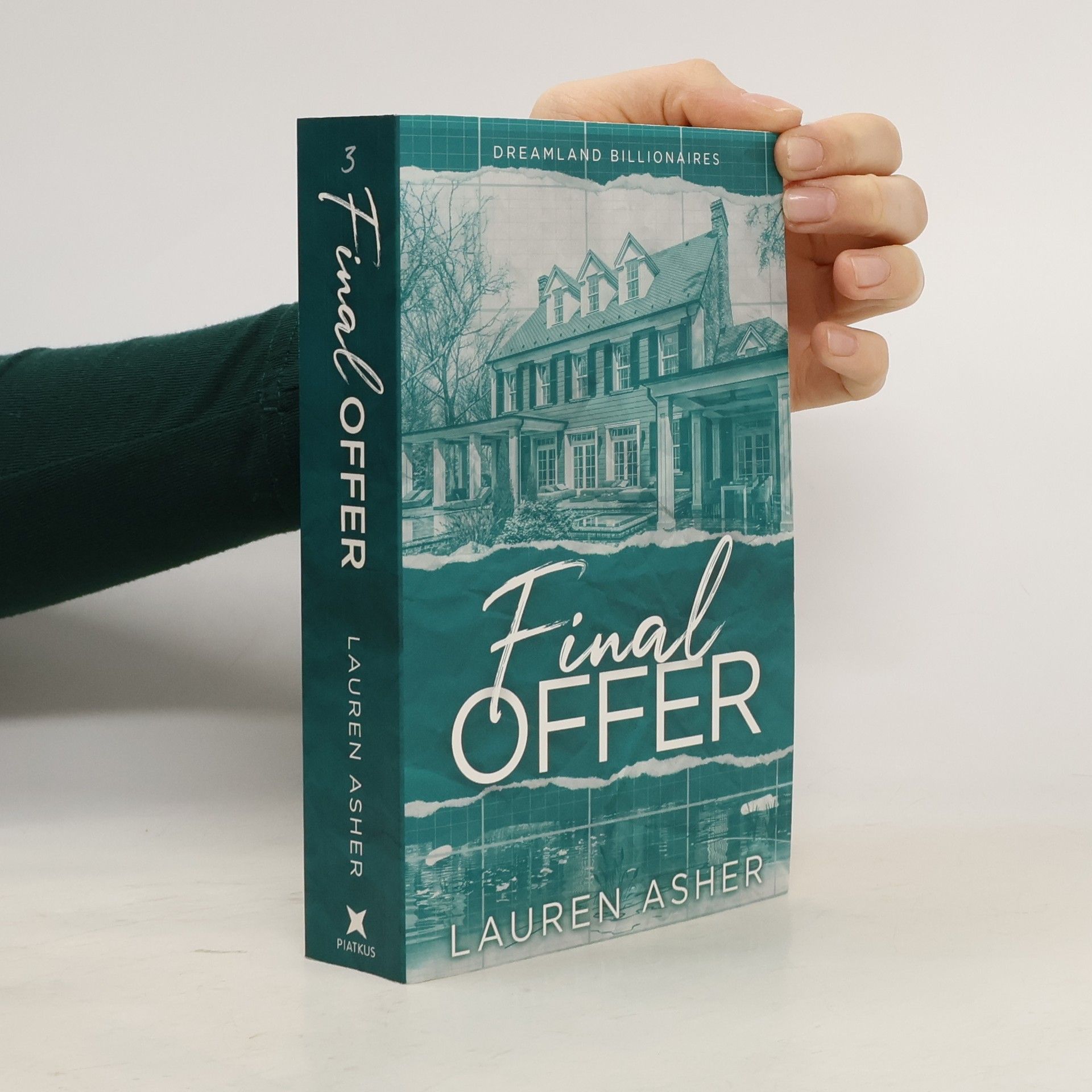 Lauren Asher Dreamland Billionaires. Final Offer