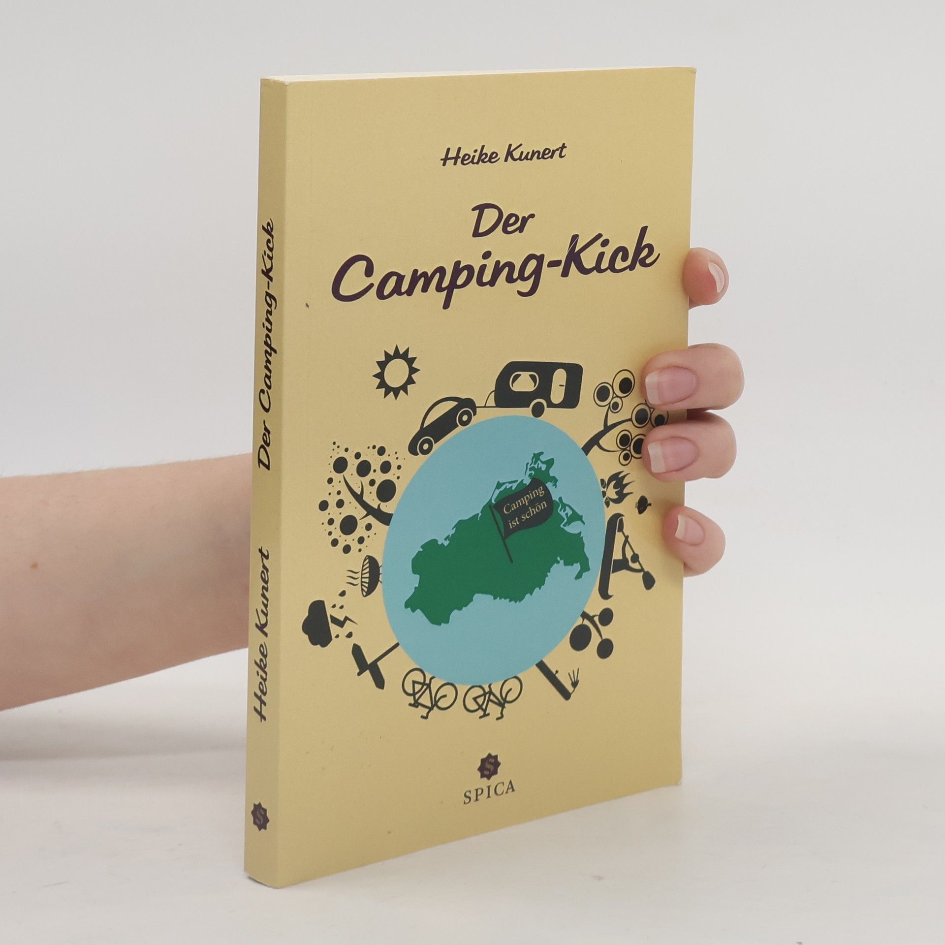 Heike Kunert Der Camping-Kick