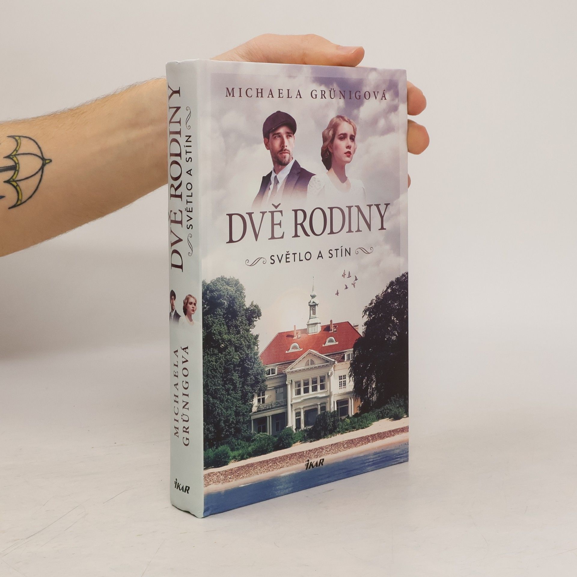 Michaela Grünig Dvě rodiny. Světlo a stín