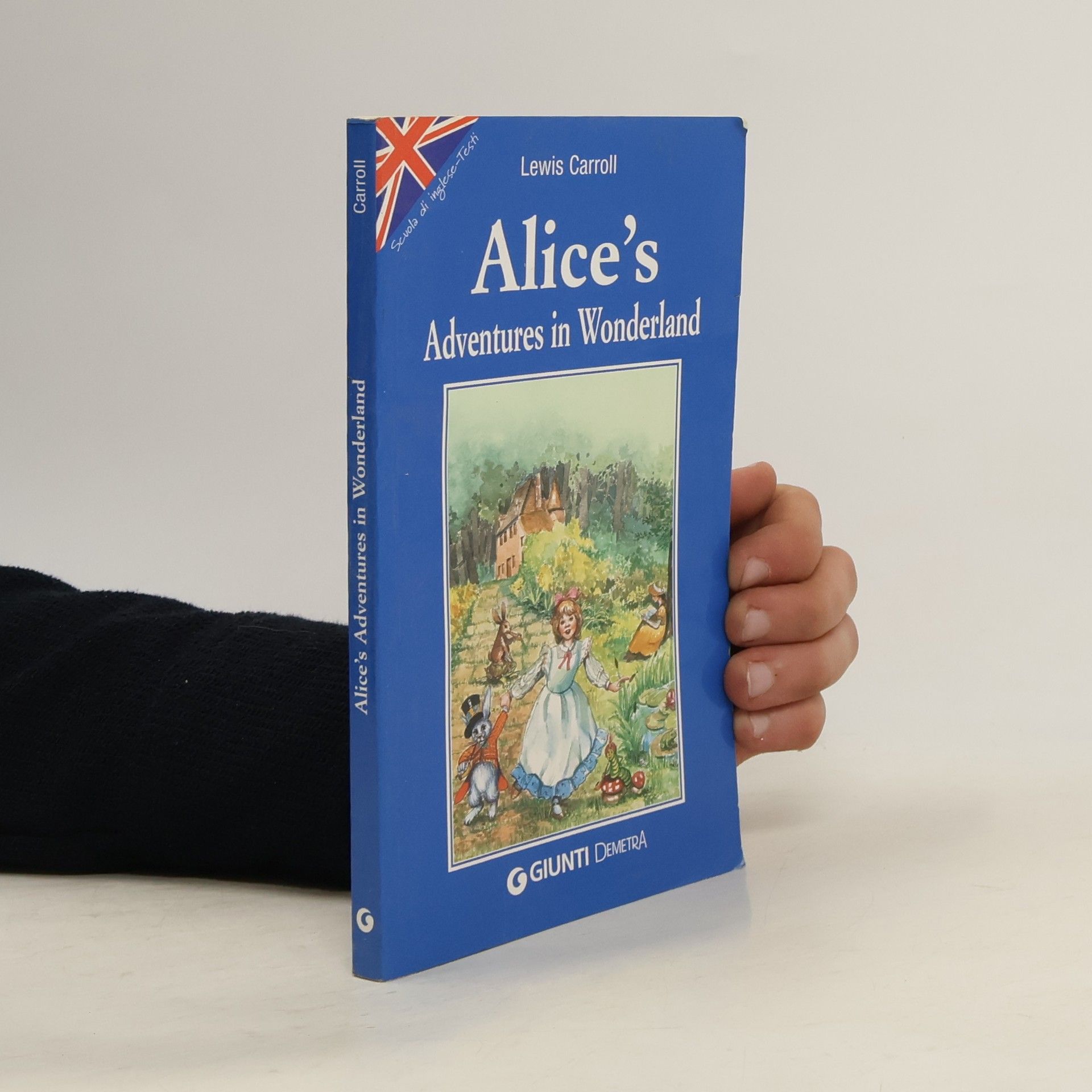Lewis Carroll Scuola di inglese-Testi: Alice's Adventures in Wonderland