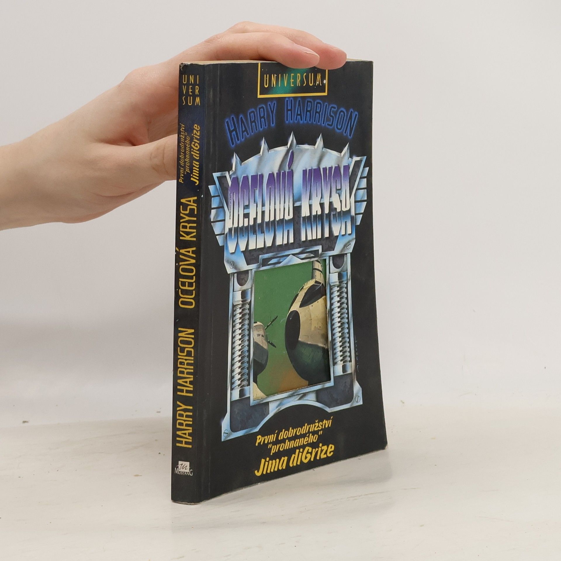 Harry Harrison Ocelová krysa: První dobrodružství "prohnaného" Jima diGrize