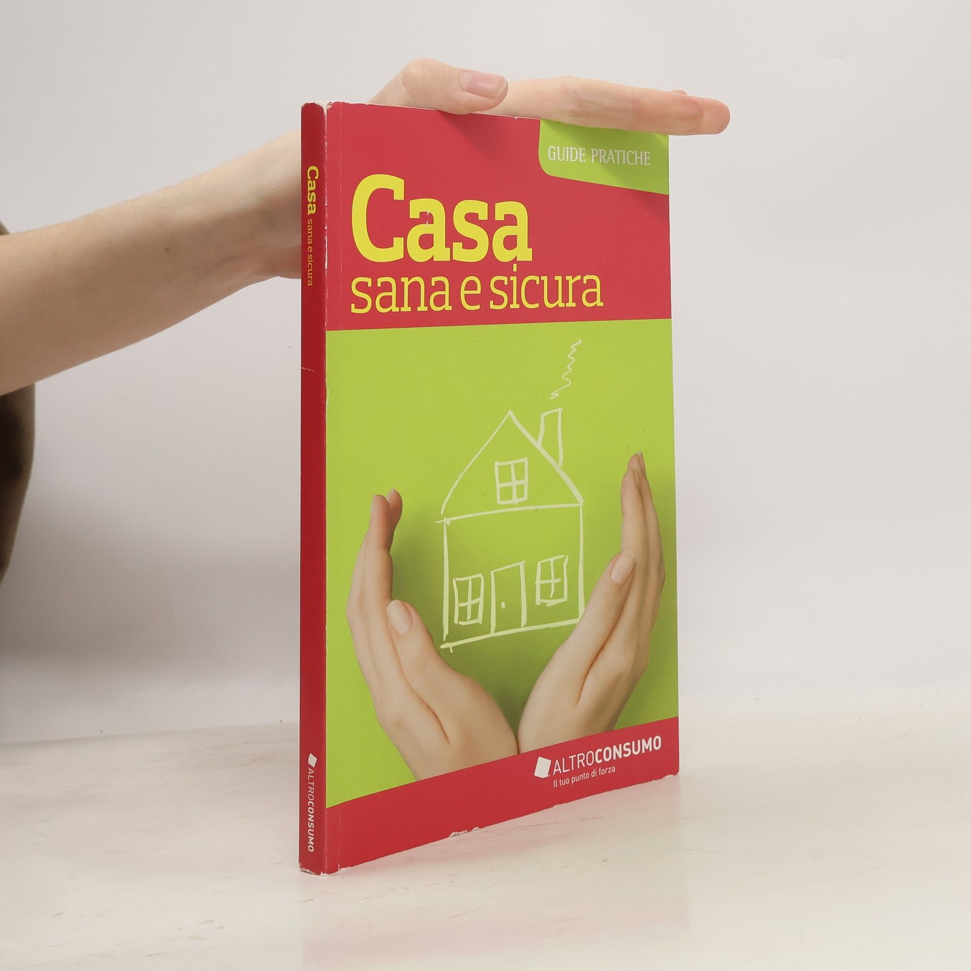 Collectif d'auteurs Casa sana e sicura