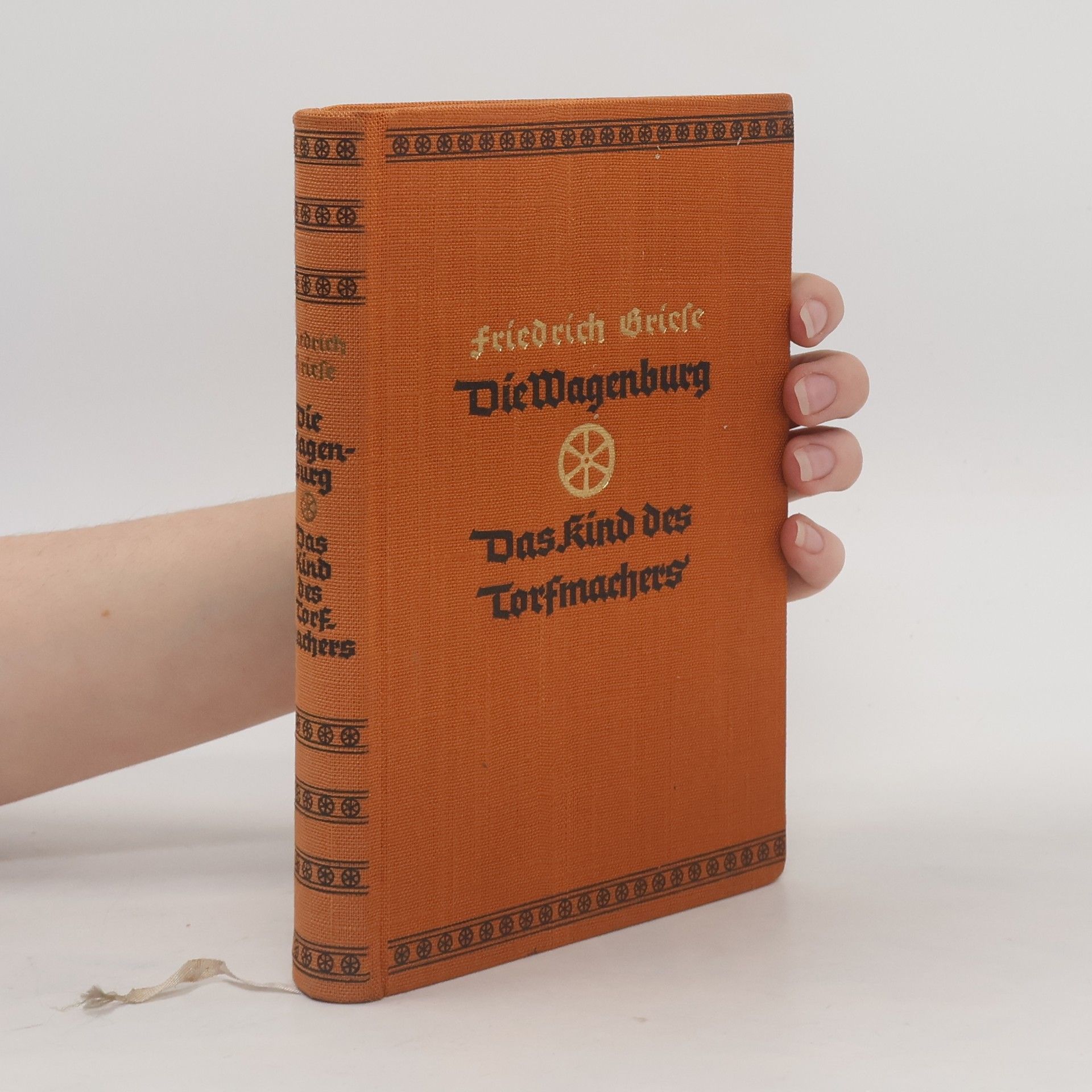 Friedrich Griese Die Wagenburg. Das Rind des Torfmachers