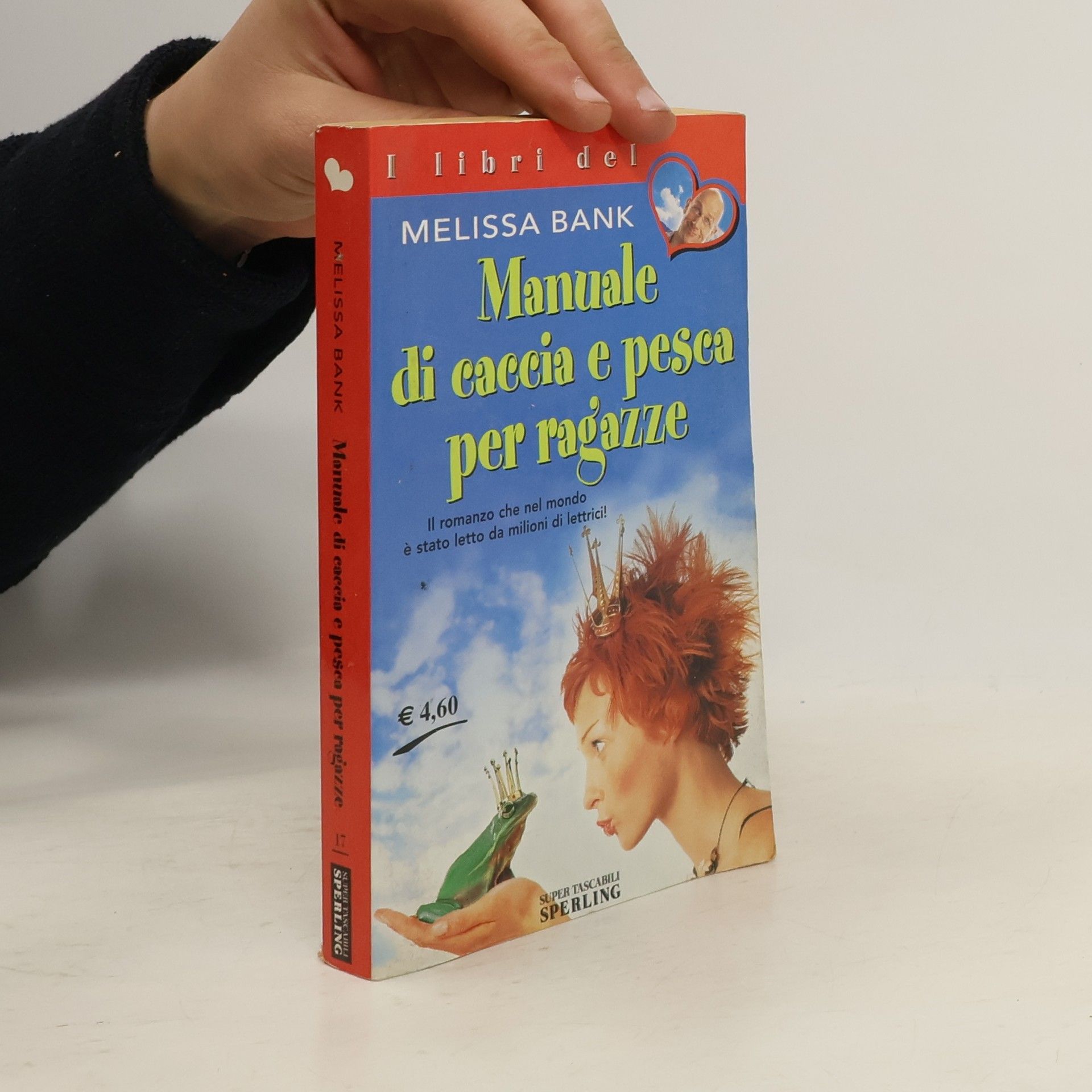 Melissa Bank Manuale di caccia e pesca per ragazze