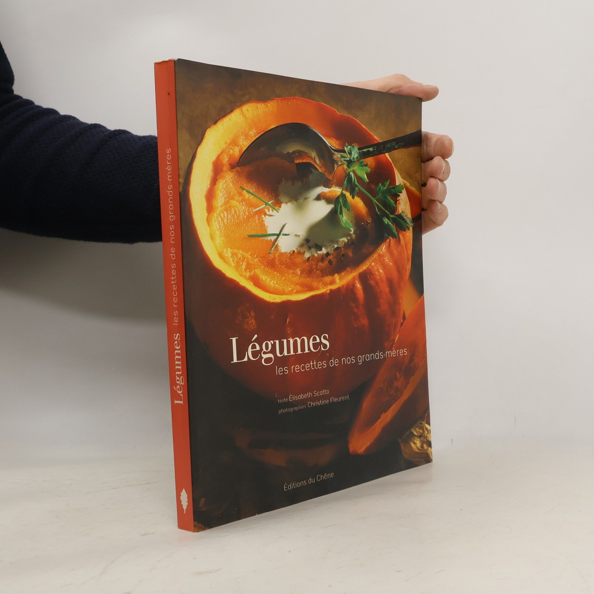 Elisabeth Scotto Légumes, les recettes de nos grands-mères