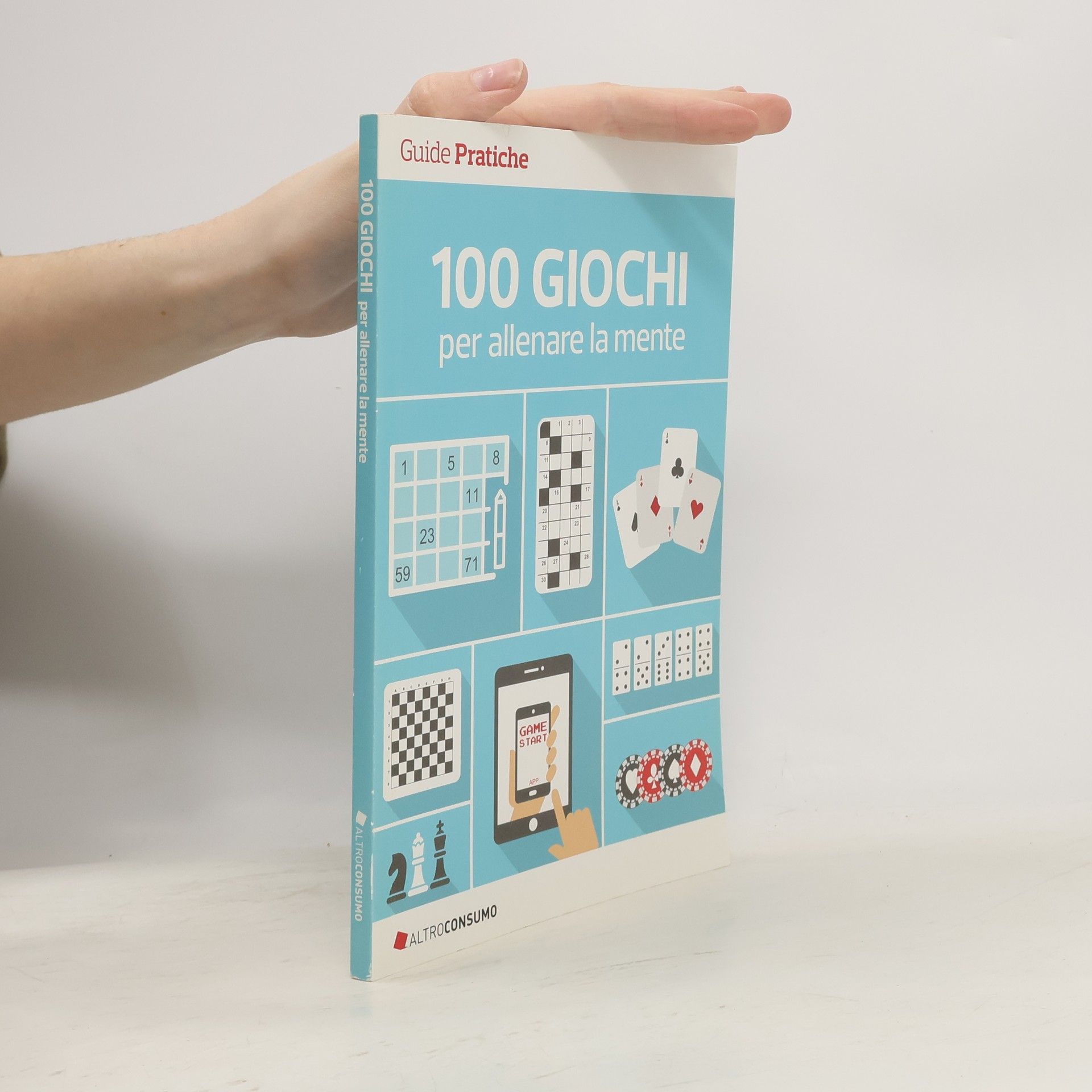 Collectif d'auteurs 100 giochi per allenare la mente