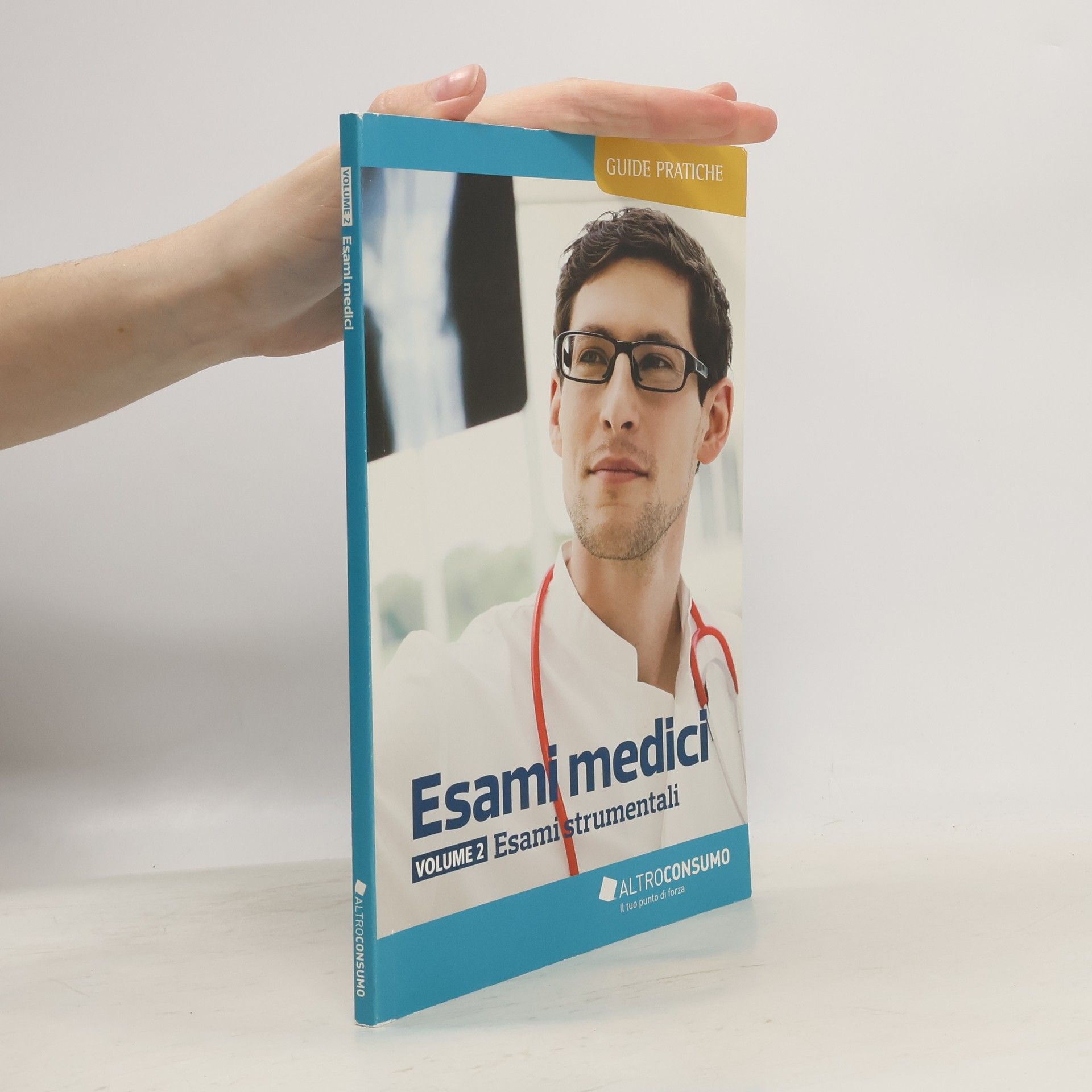 Kolektiv autorů Guide pratiche. Esami medici 2