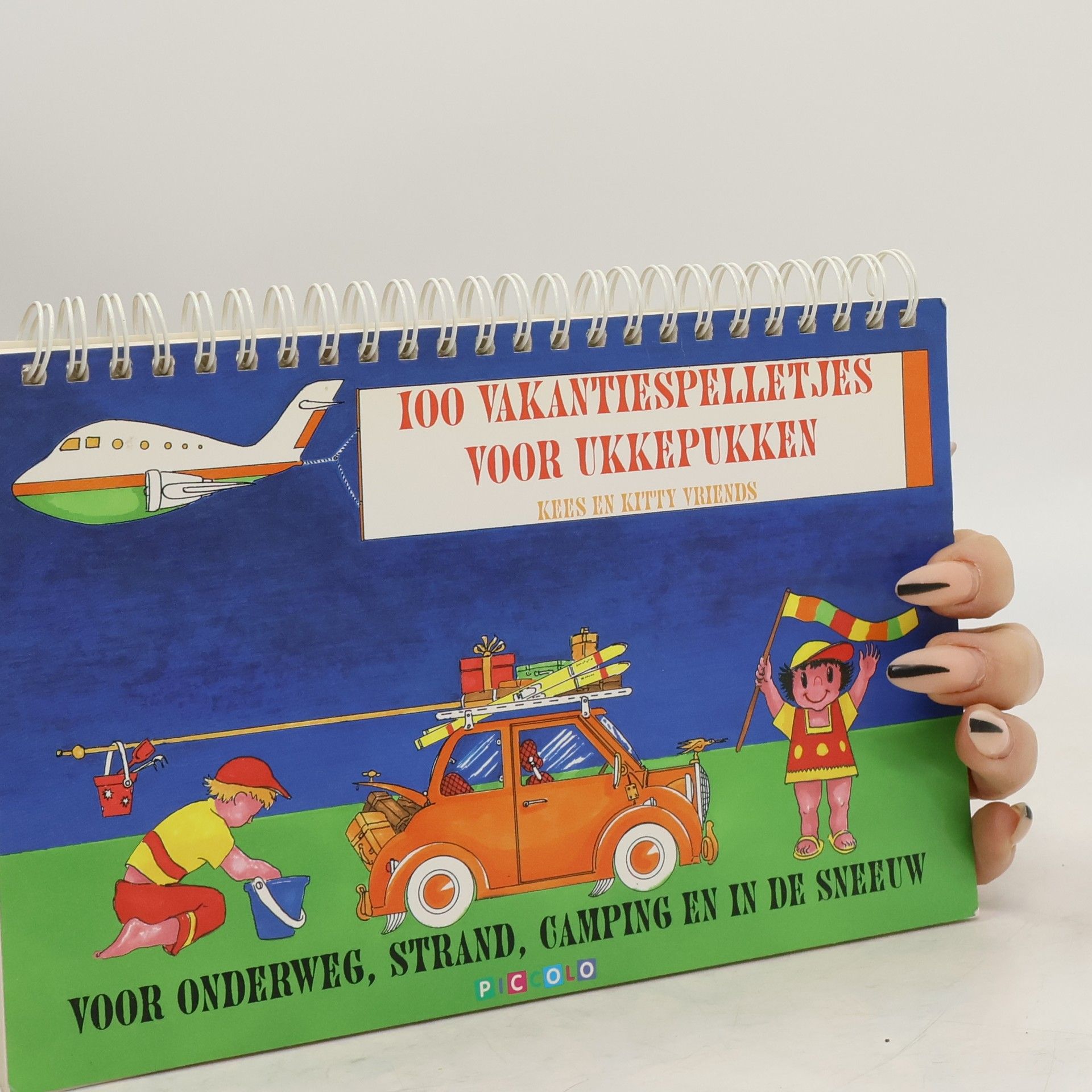 Kees Vriends Honderd vakantiespelletjes voor ukkepukken