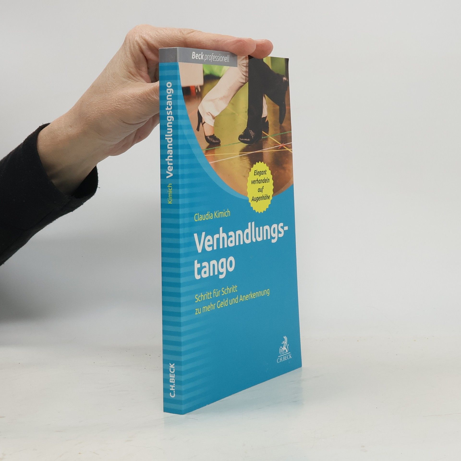 Claudia Kimich Beck professionell: Verhandlungstango