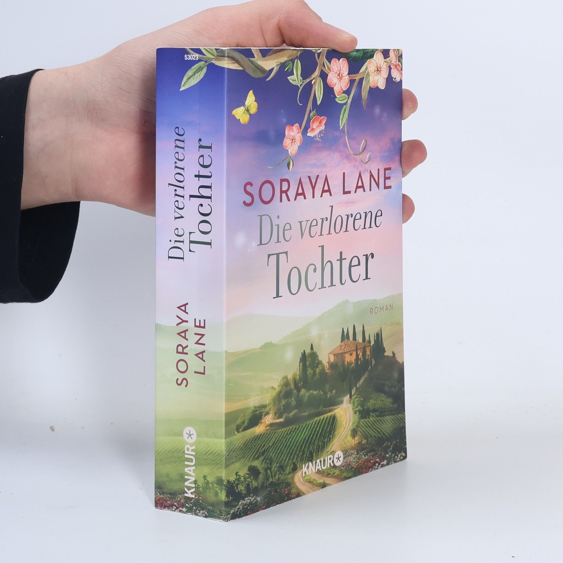 Soraya M. Lane Die verlorene Tochter