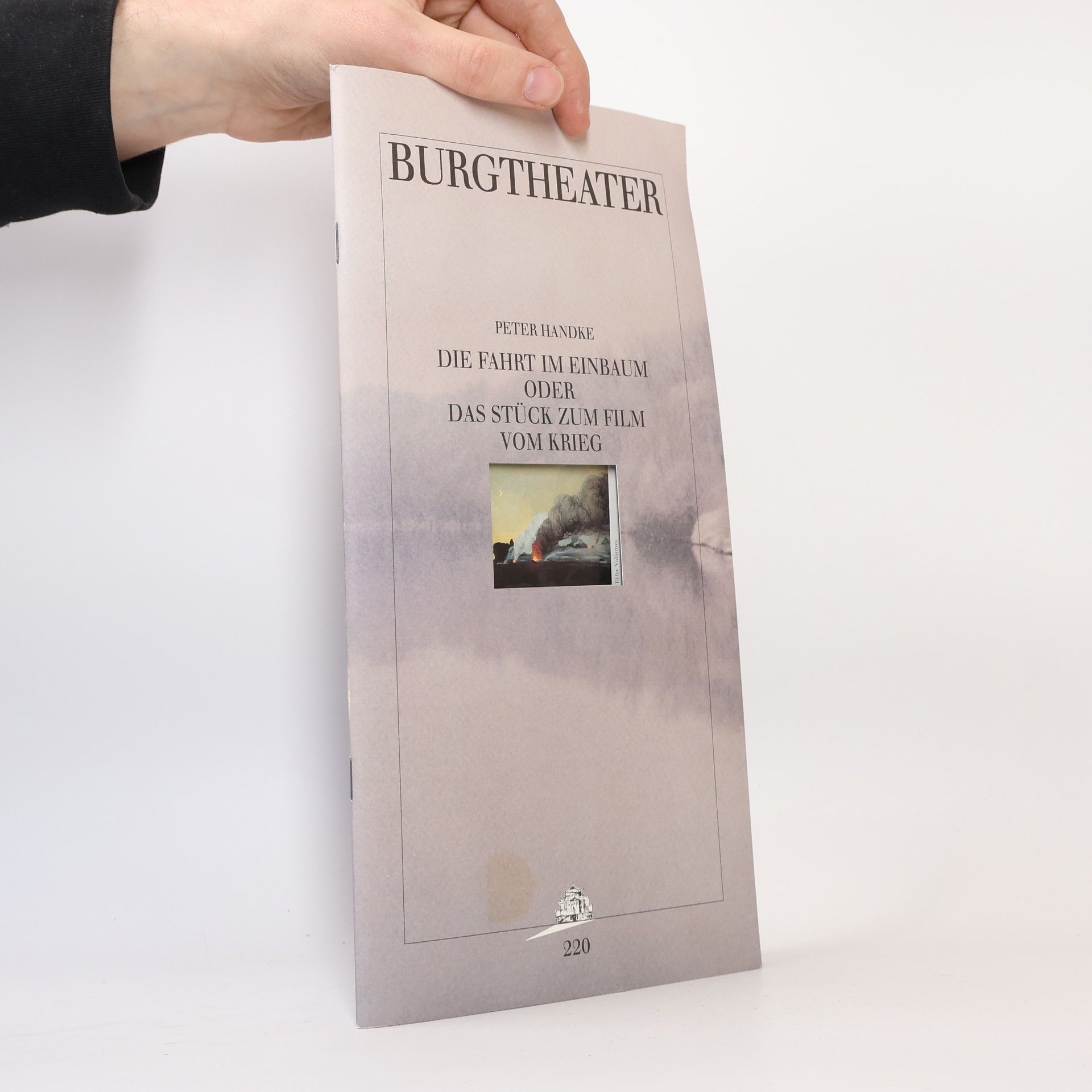 Peter Handke Die Fahrt im Einbaum oder Das Stück zum Film vom Krieg